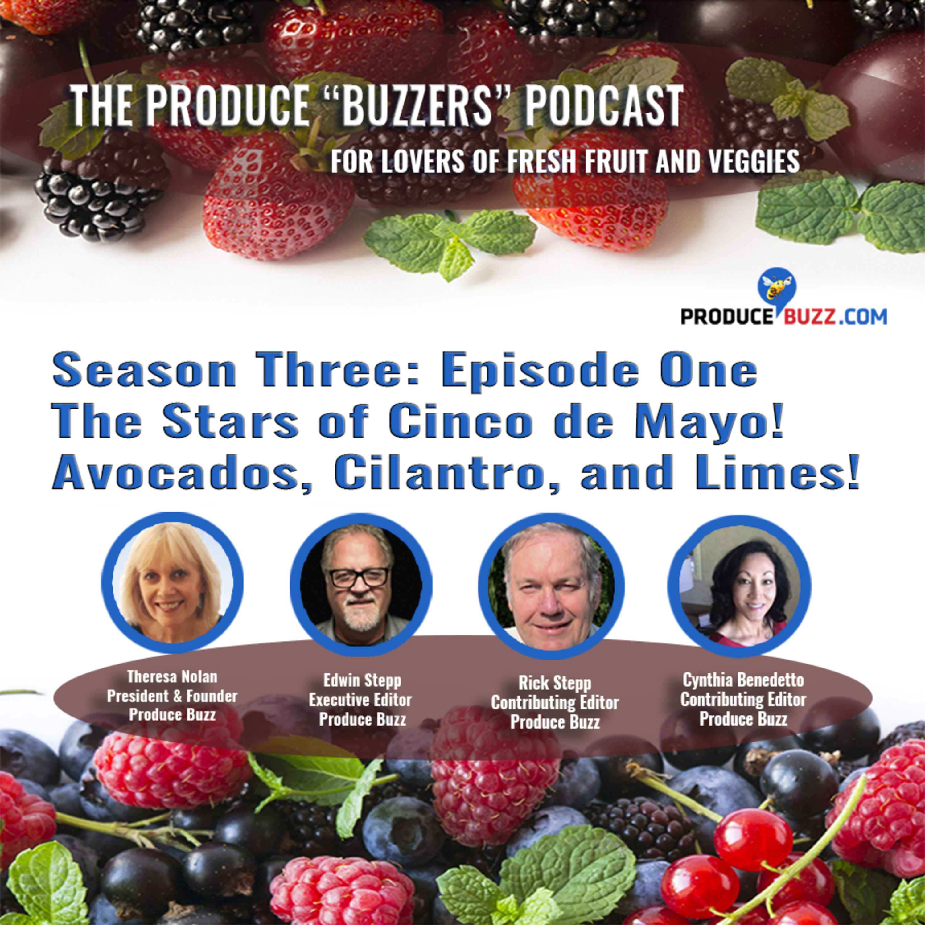 Produce Buzzers - A Podcast for Lovers of Fresh Fruits and Veggies