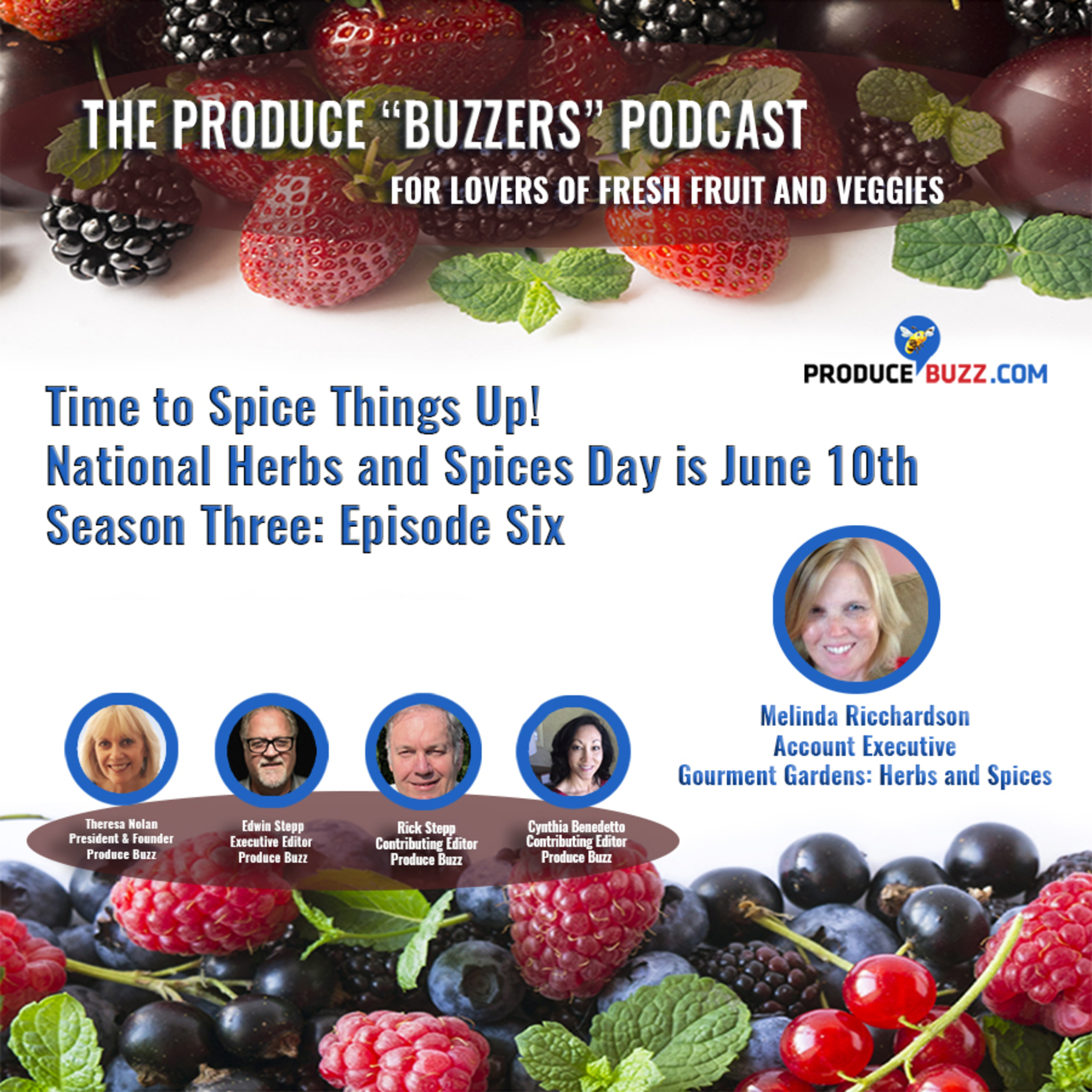 Produce Buzzers - A Podcast for Lovers of Fresh Fruits and Veggies