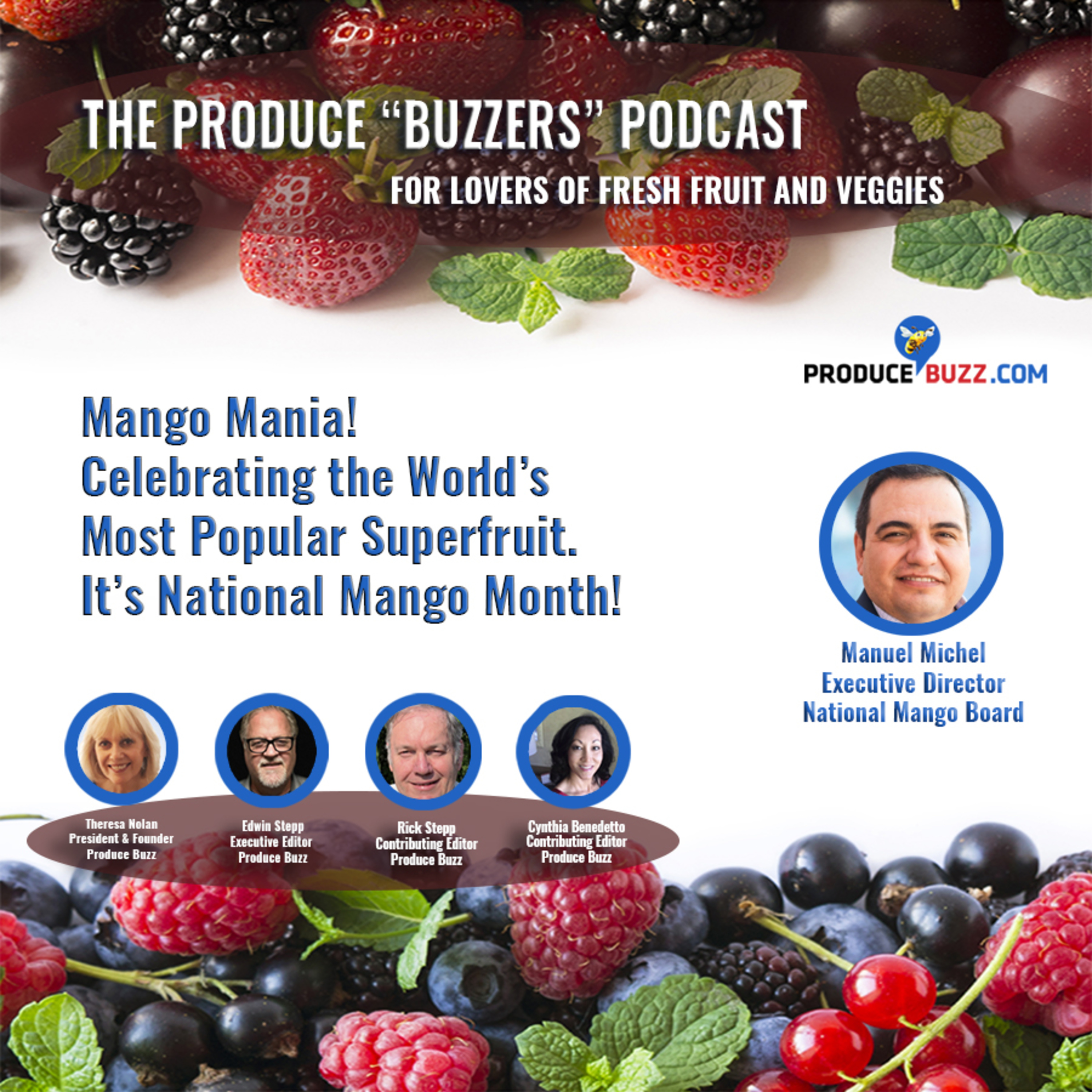 Produce Buzzers - A Podcast for Lovers of Fresh Fruits and Veggies