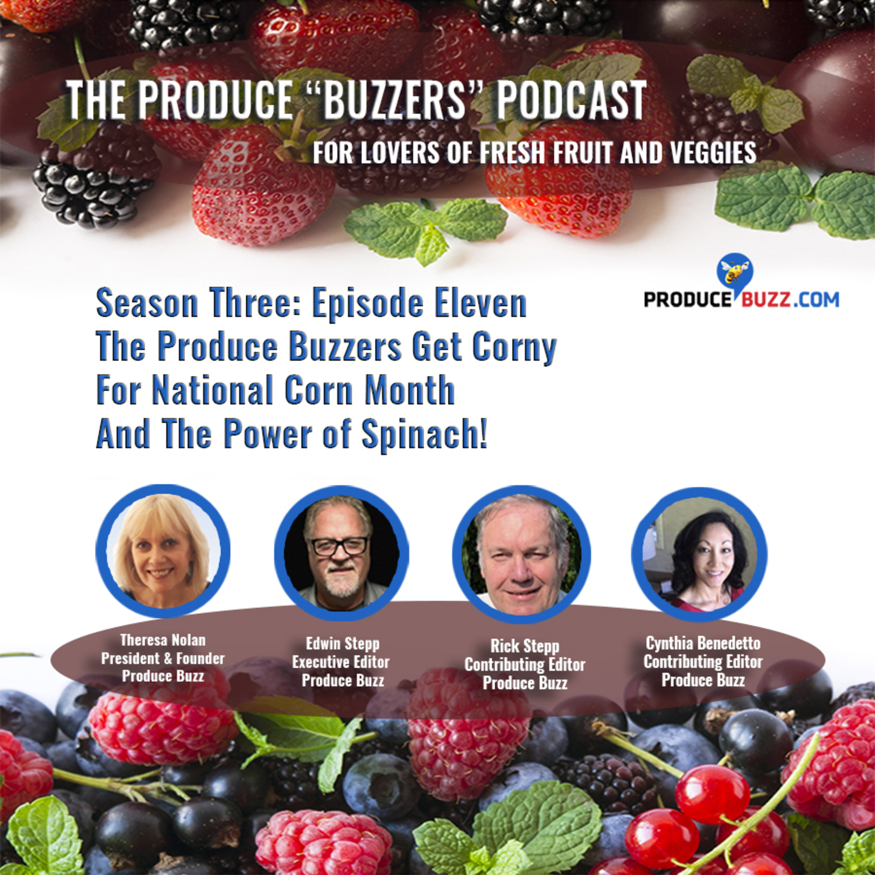 Produce Buzzers - A Podcast for Lovers of Fresh Fruits and Veggies