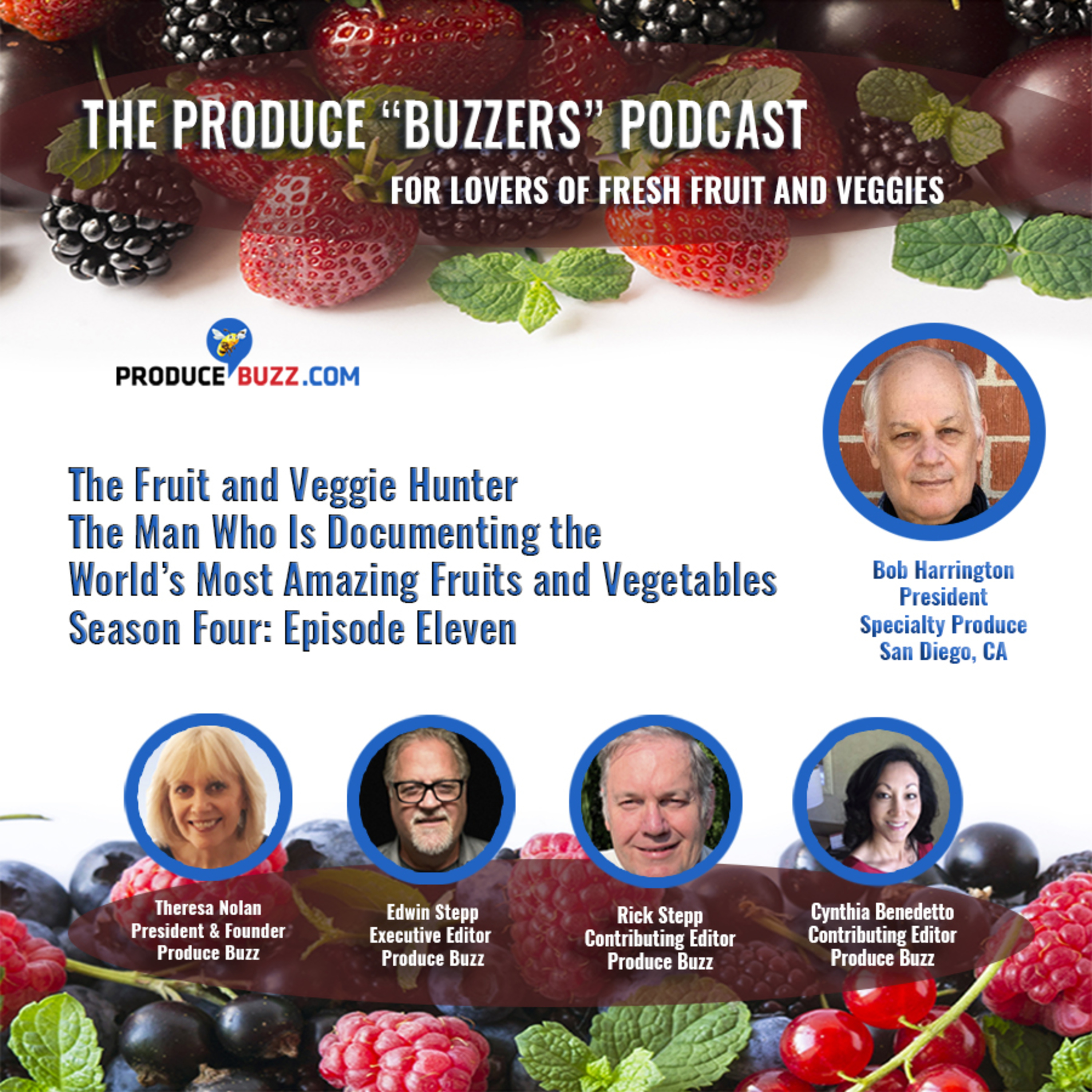 Produce Buzzers - A Podcast for Lovers of Fresh Fruits and Veggies