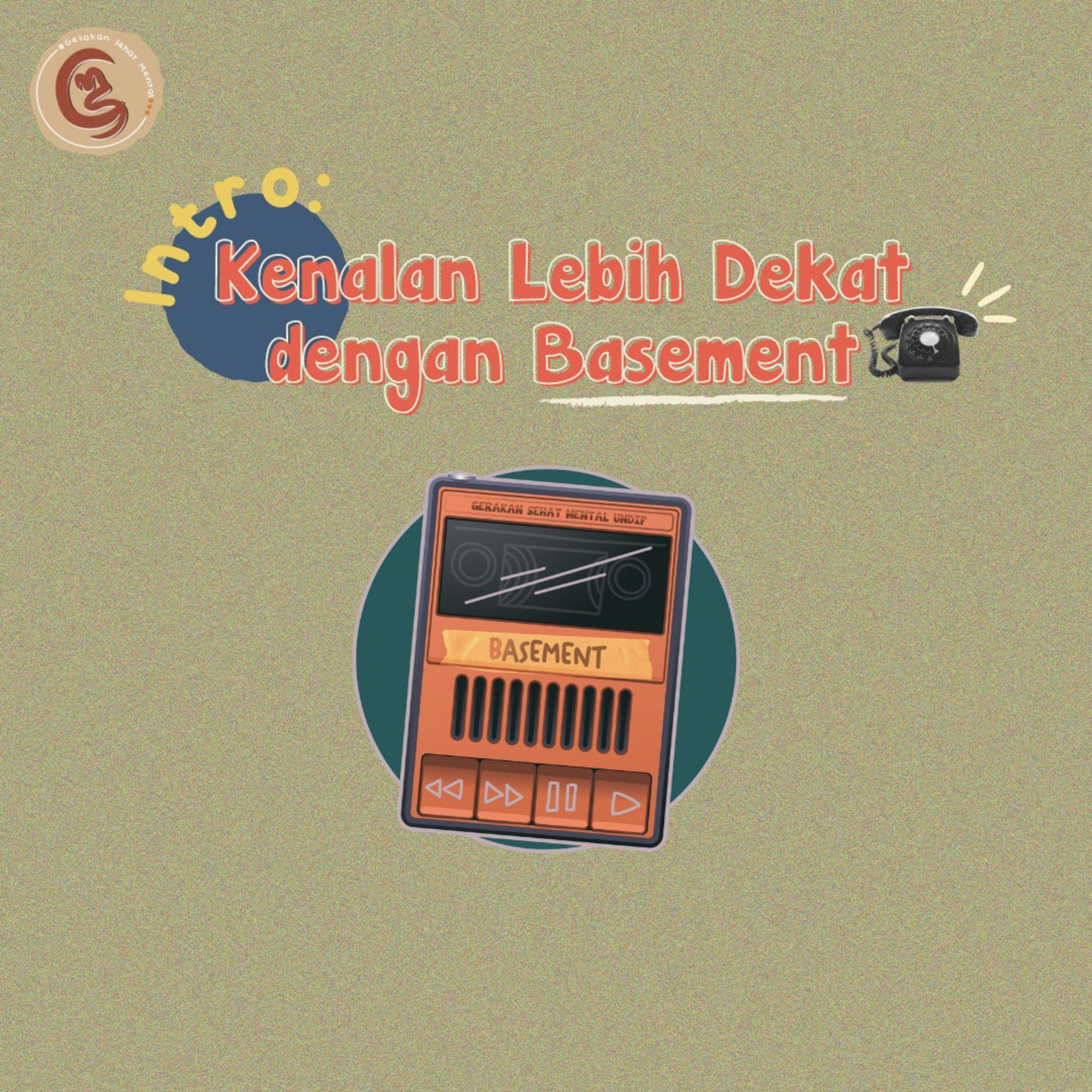 BASEMENT (Bahas Sehat Mental)
