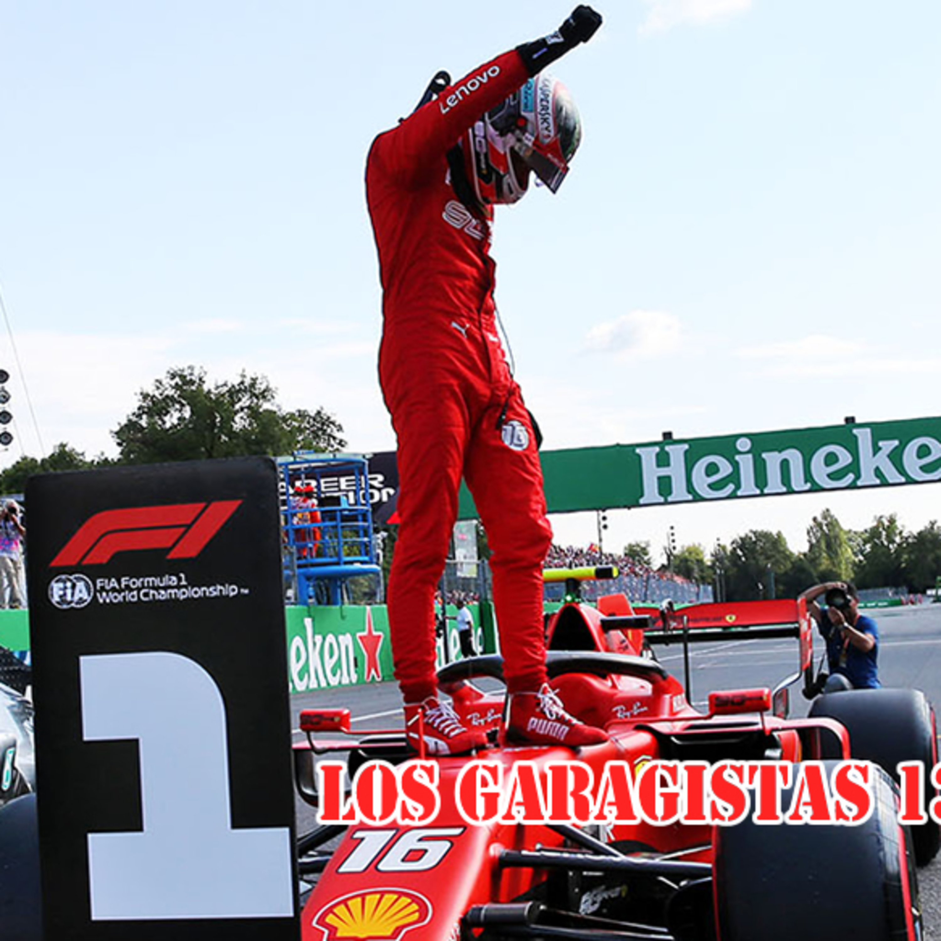 Los Garagistas Podcast de Formula 1