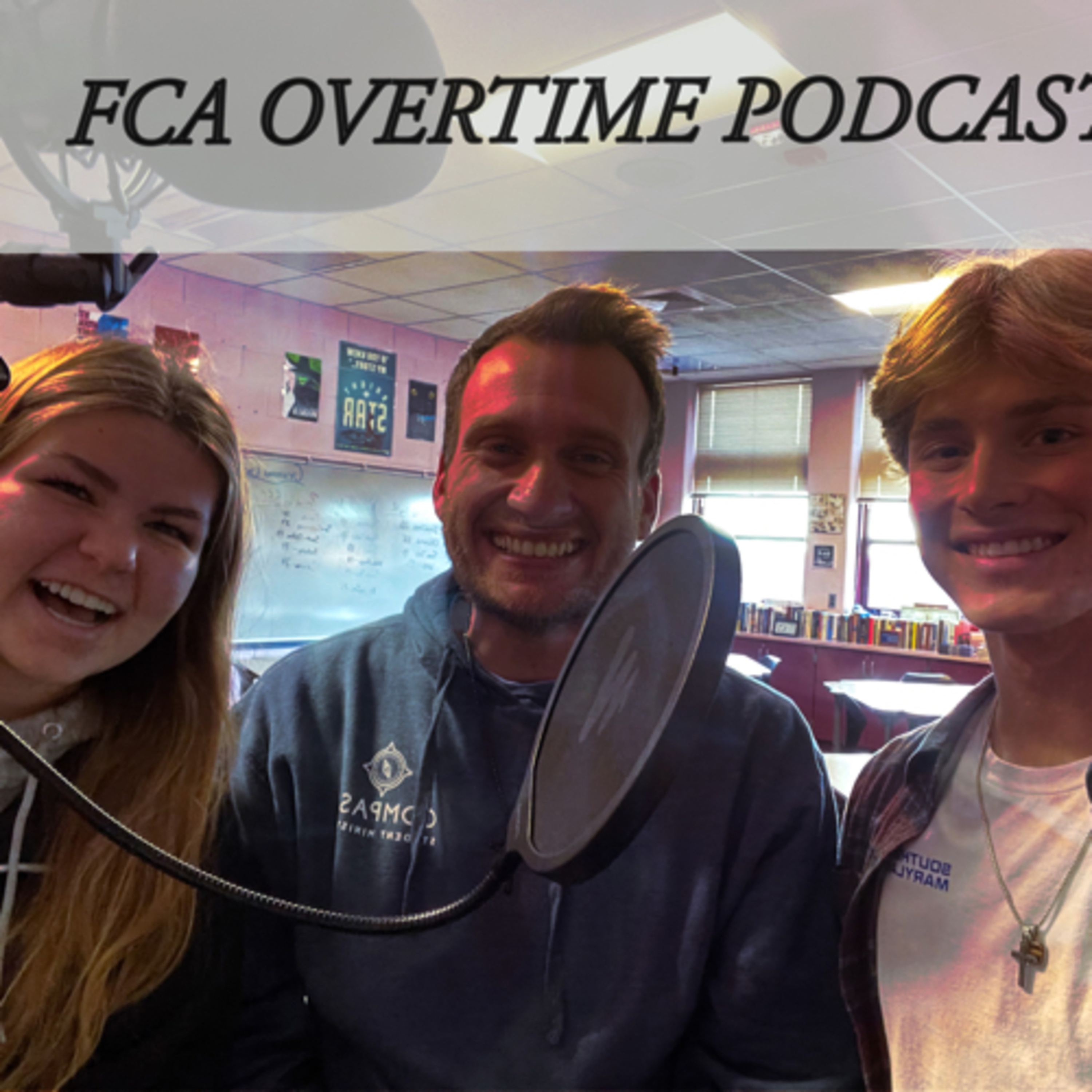 Huntingtown FCA Overtime Podcast