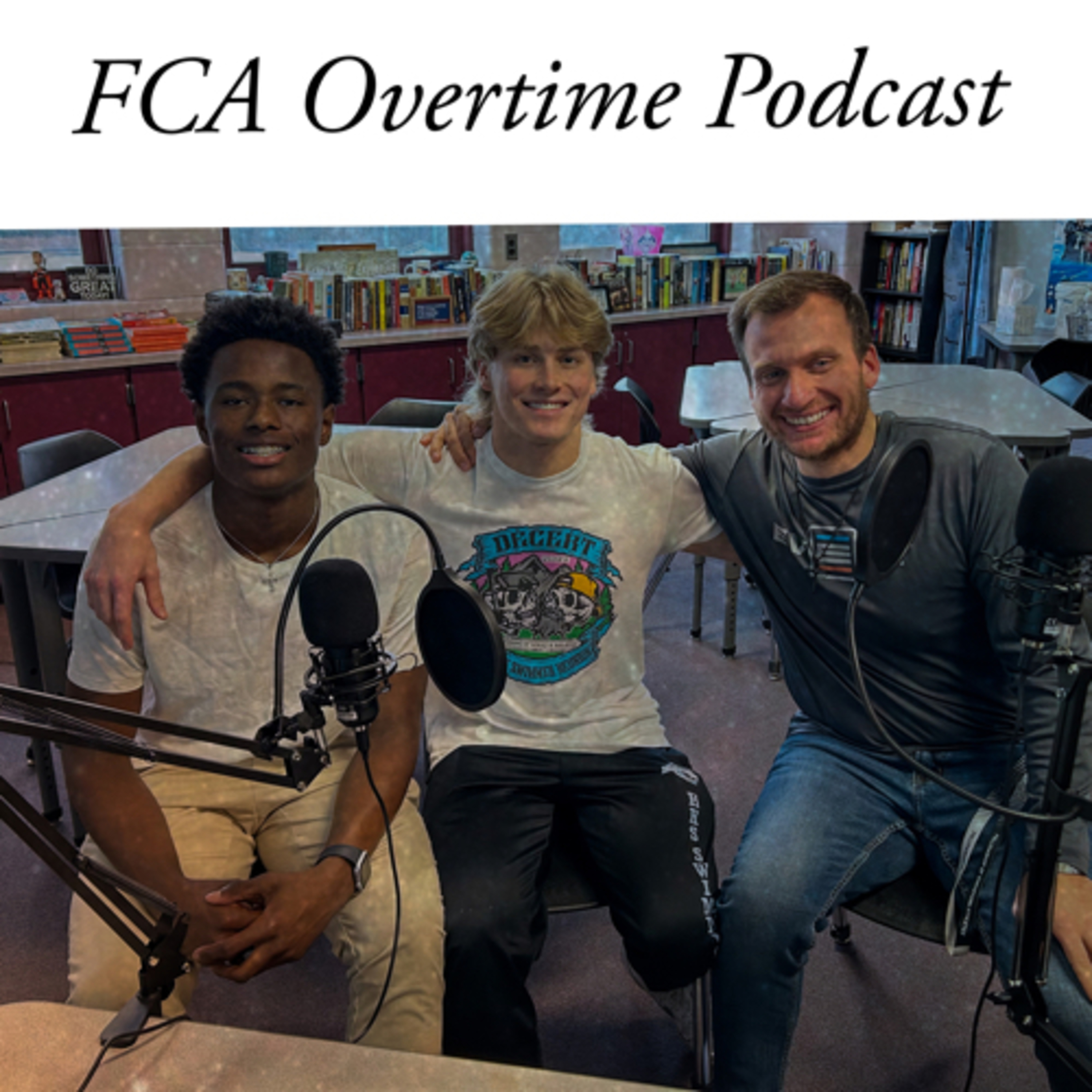Huntingtown FCA Overtime Podcast