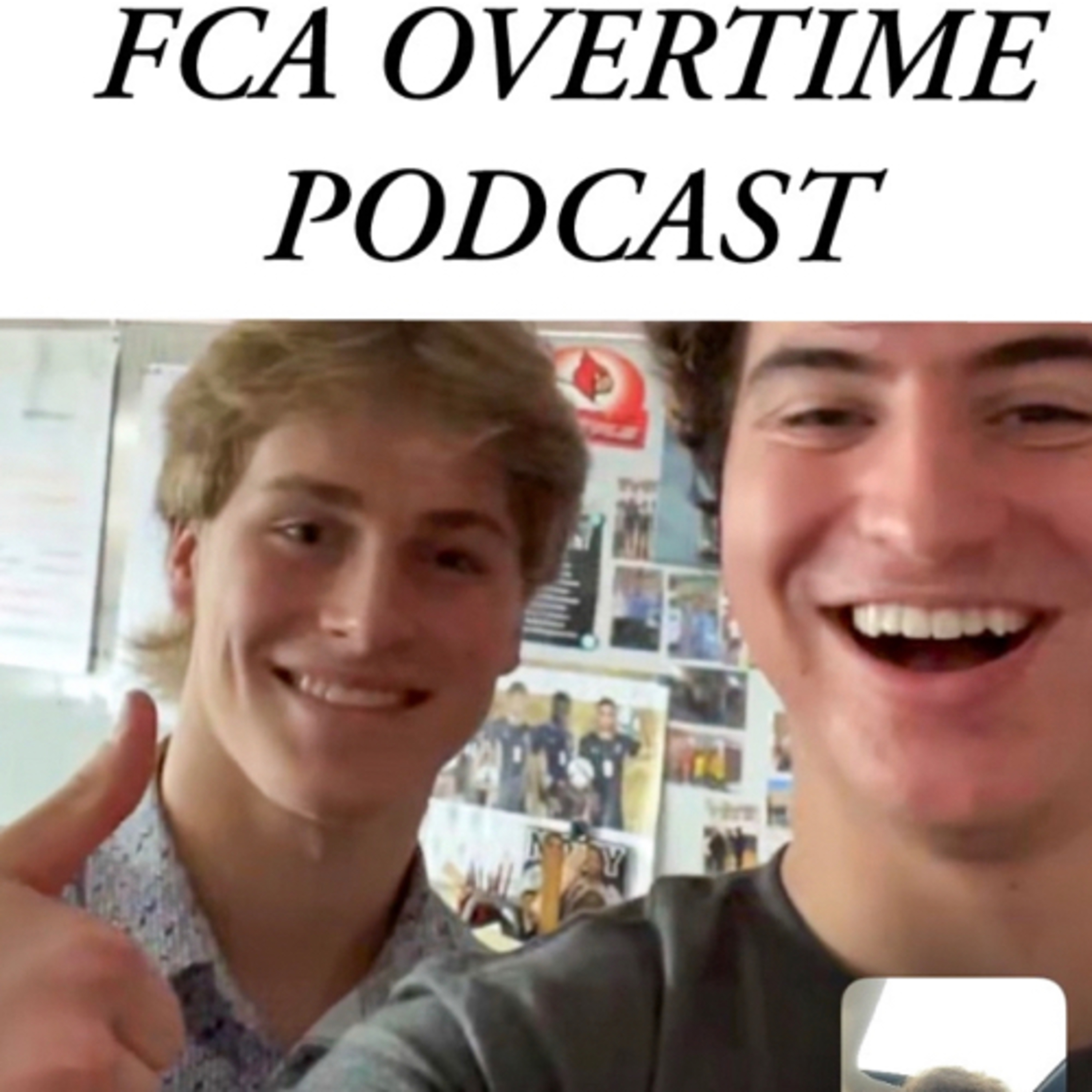 Huntingtown FCA Overtime Podcast
