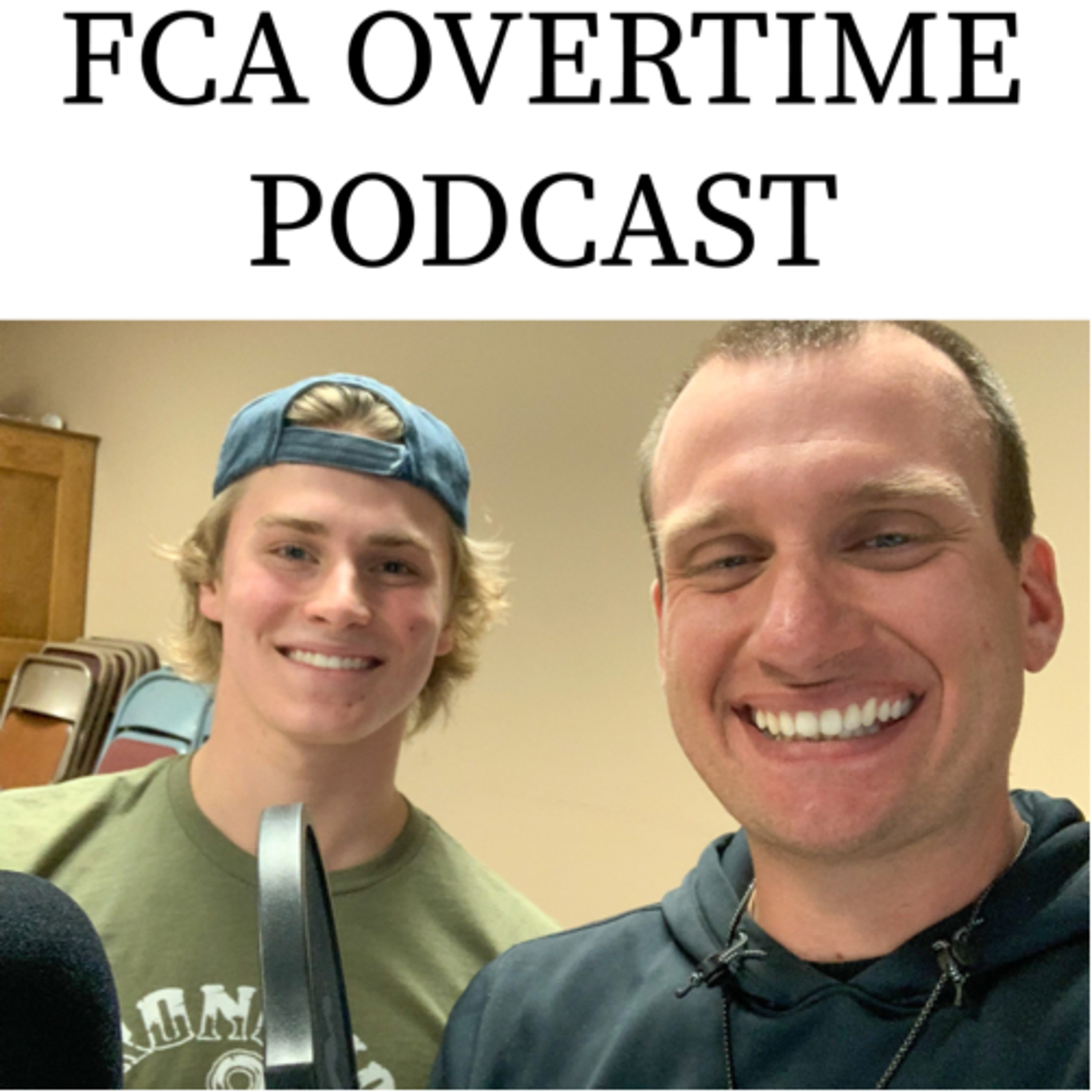 Huntingtown FCA Overtime Podcast