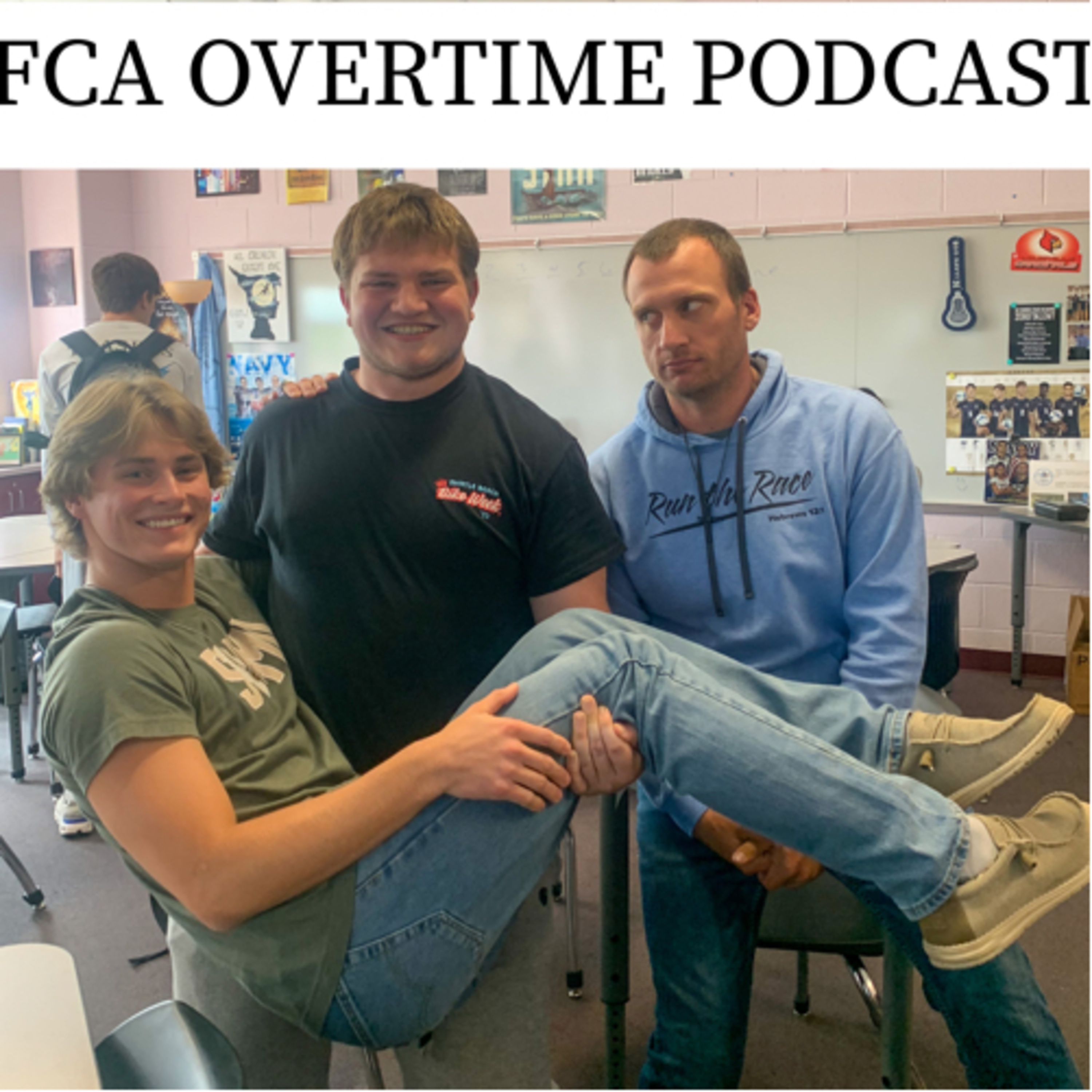 Huntingtown FCA Overtime Podcast