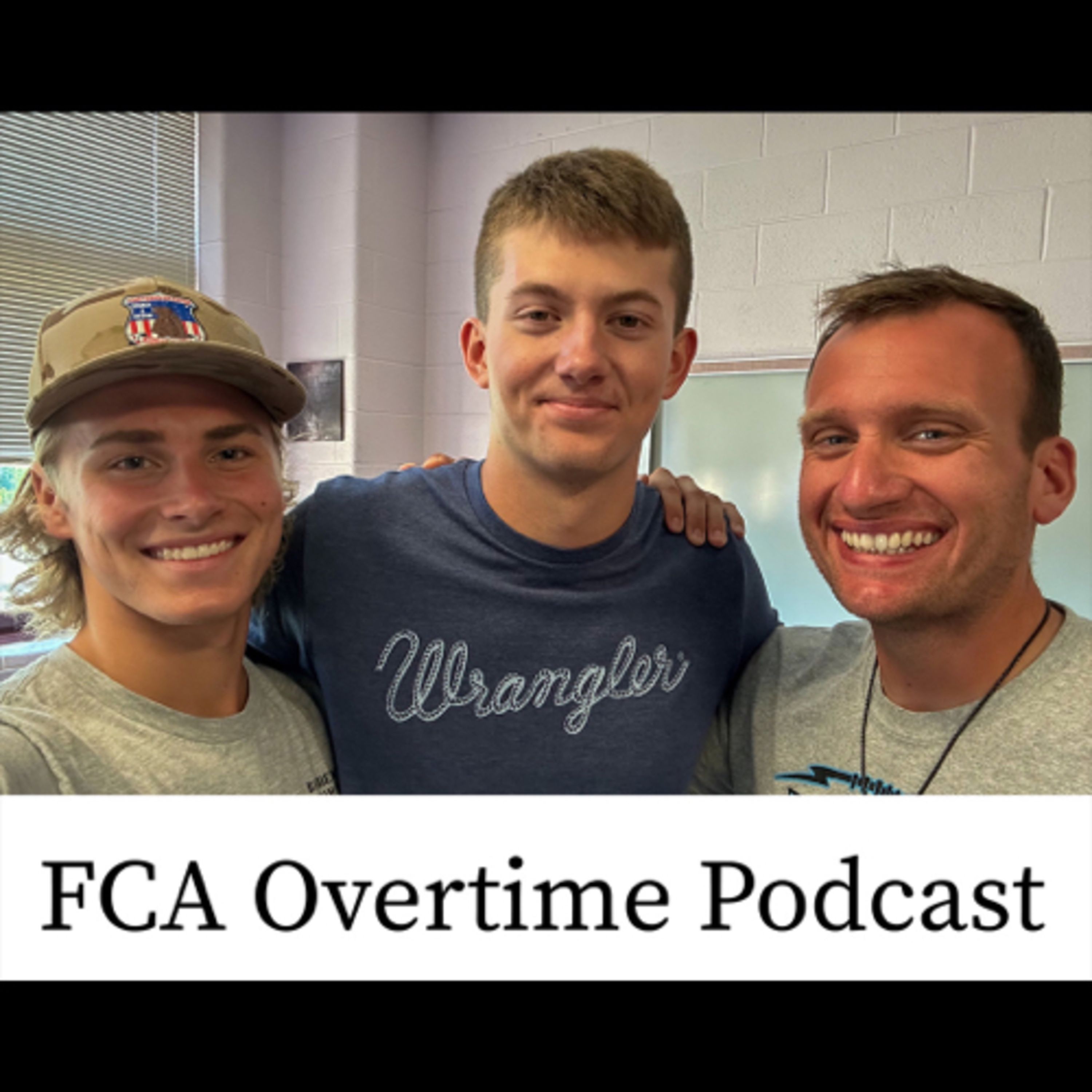 Huntingtown FCA Overtime Podcast