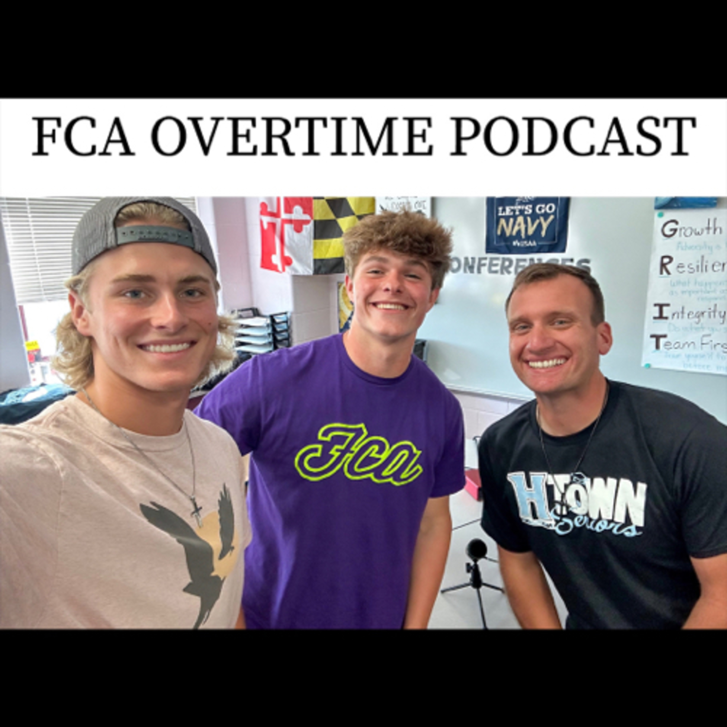 Huntingtown FCA Overtime Podcast