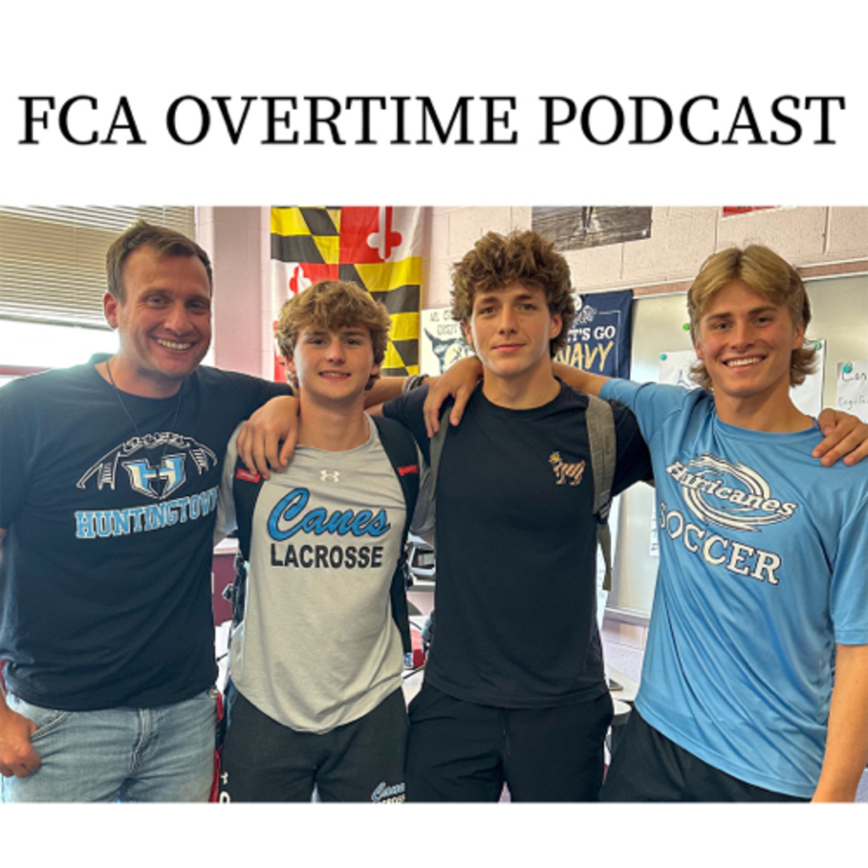 Huntingtown FCA Overtime Podcast