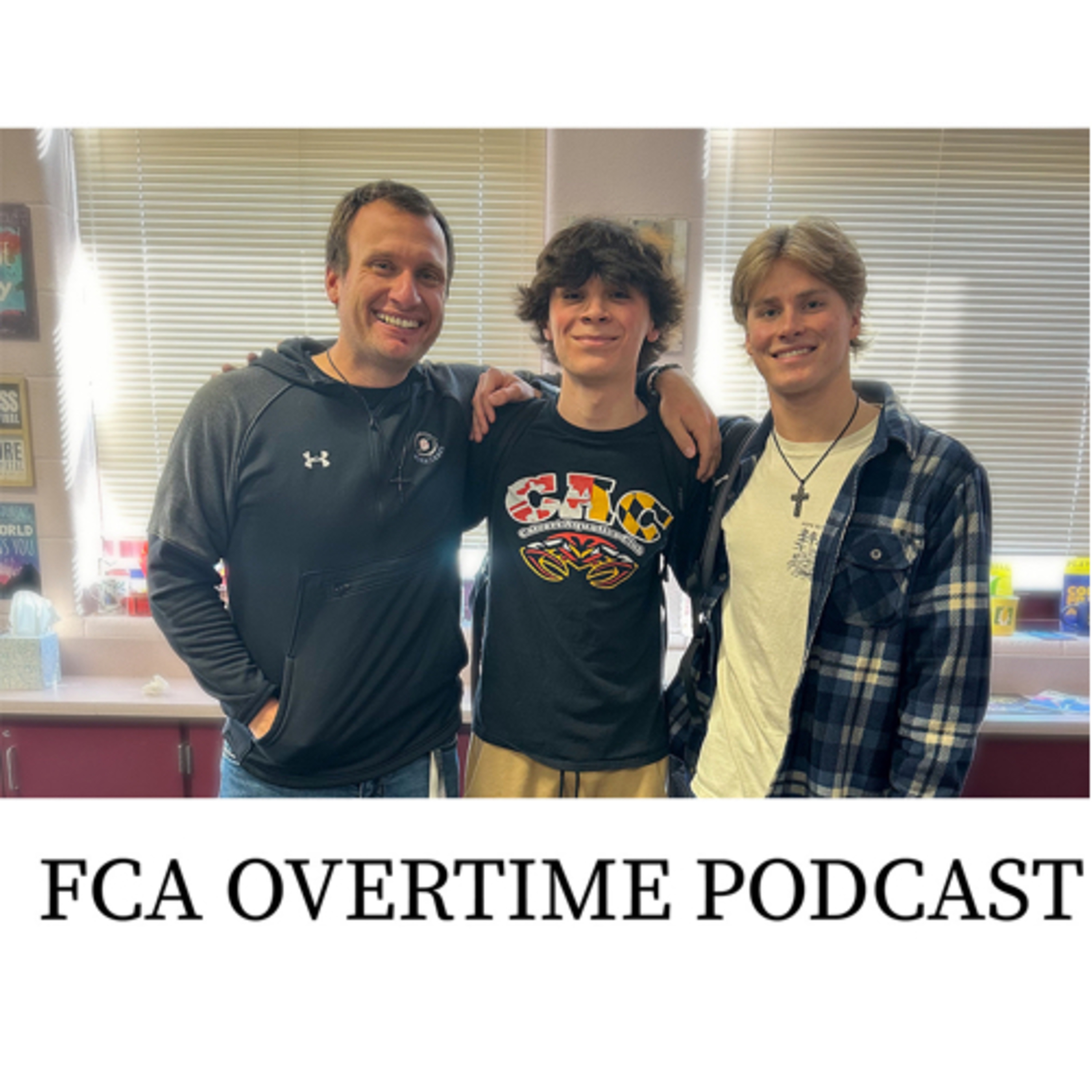 Huntingtown FCA Overtime Podcast