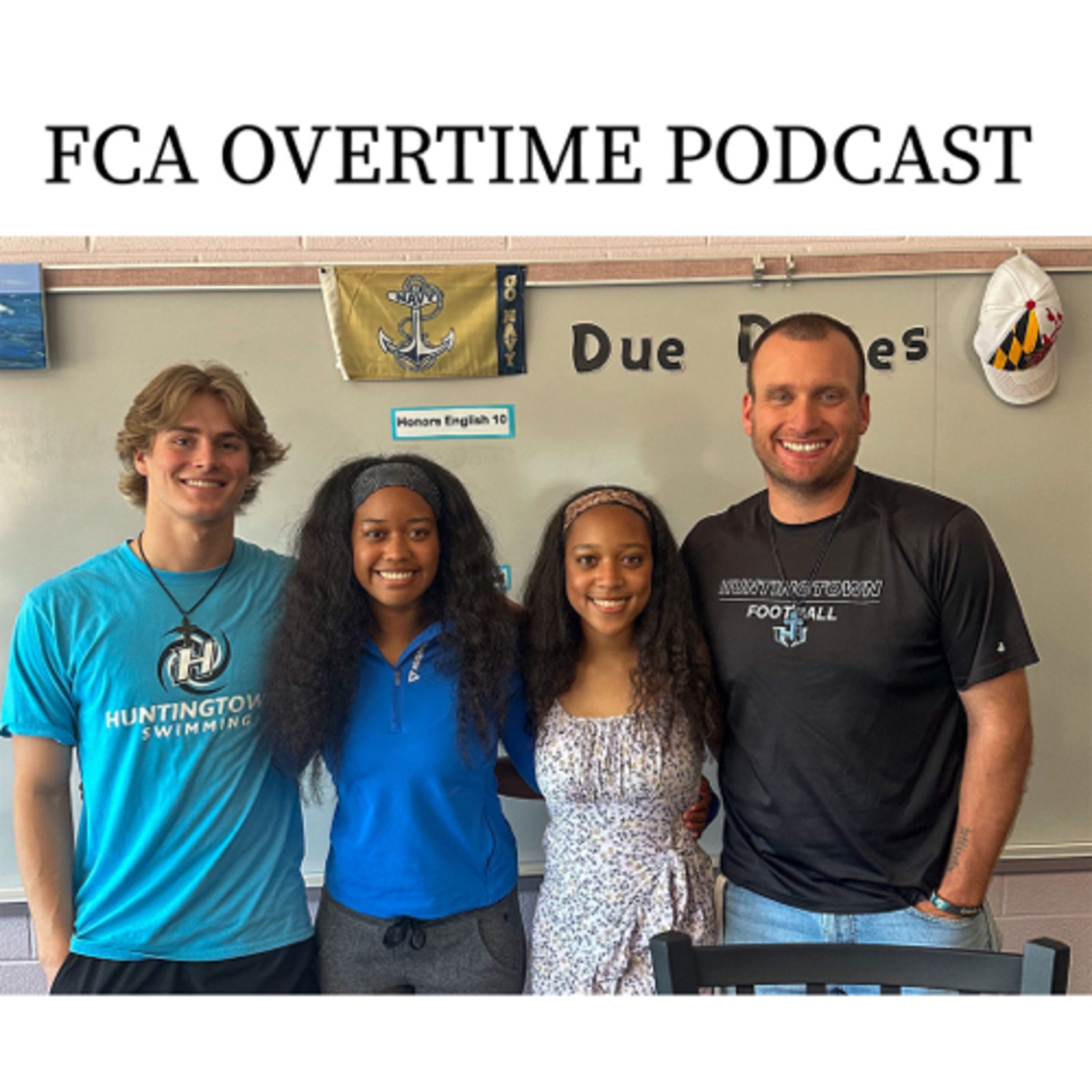 Huntingtown FCA Overtime Podcast