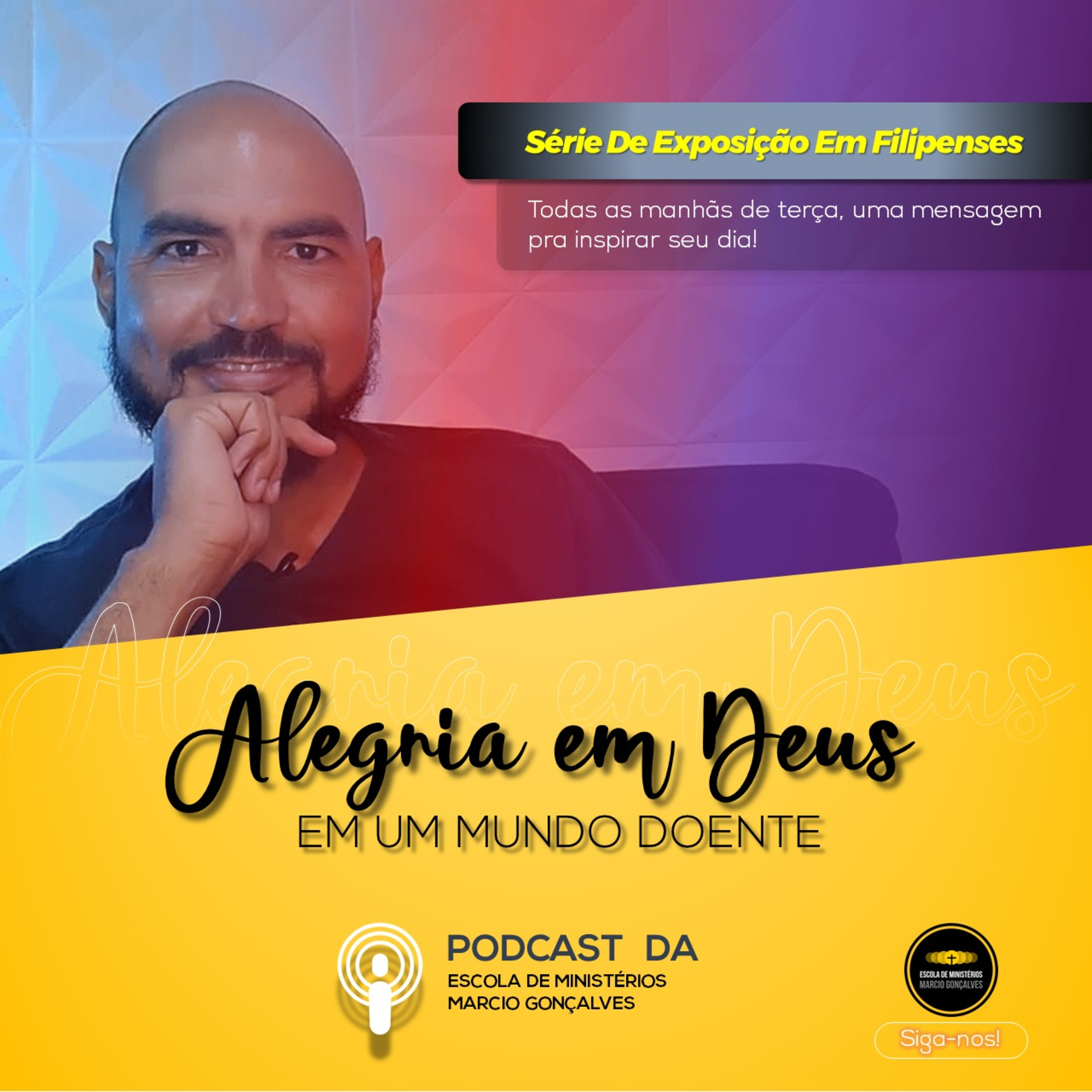 ESCOLA DE MINISTÉRIOS - MARCIO GONÇALVES