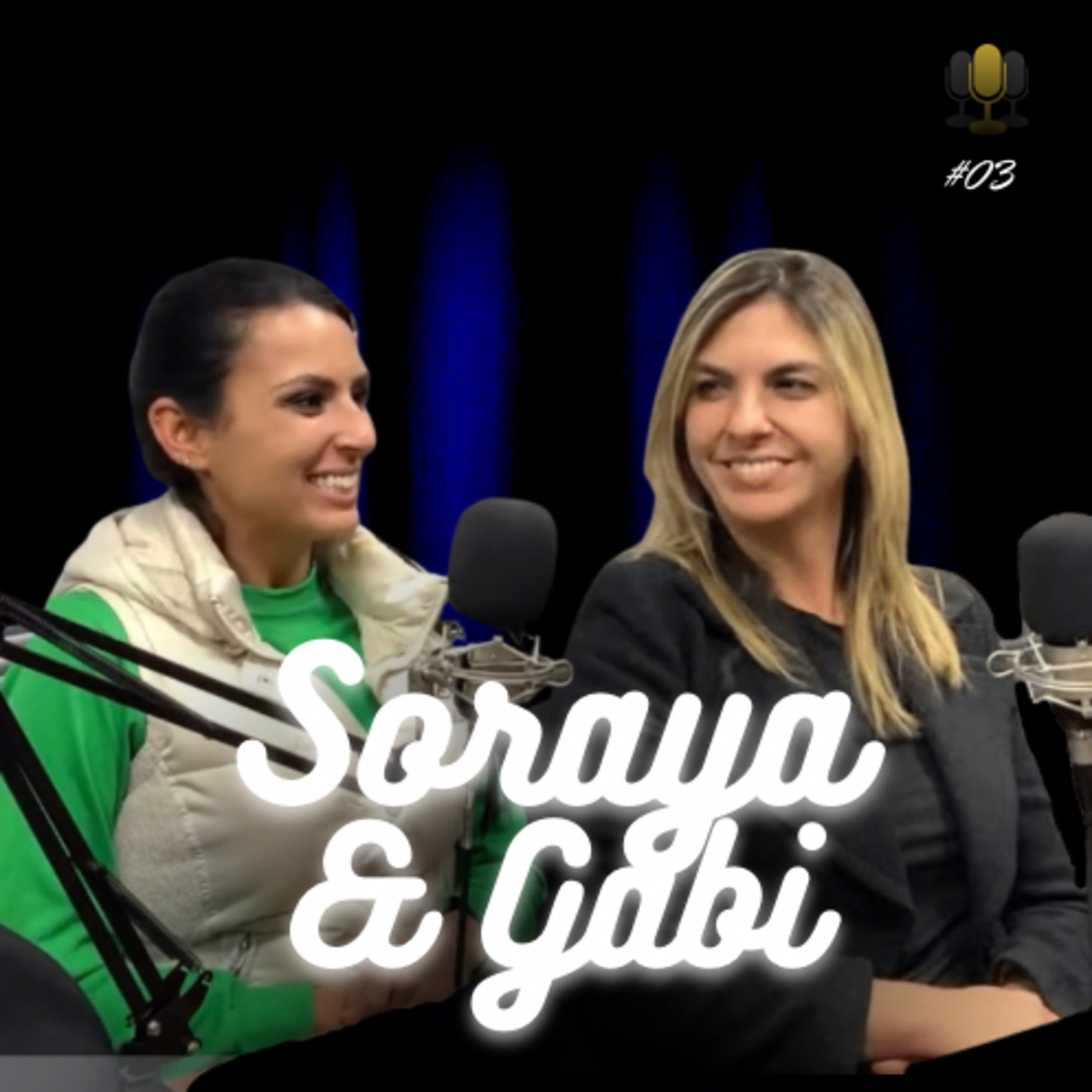 SORAYA E GABI - Liderança Podcast #03 episode artwork