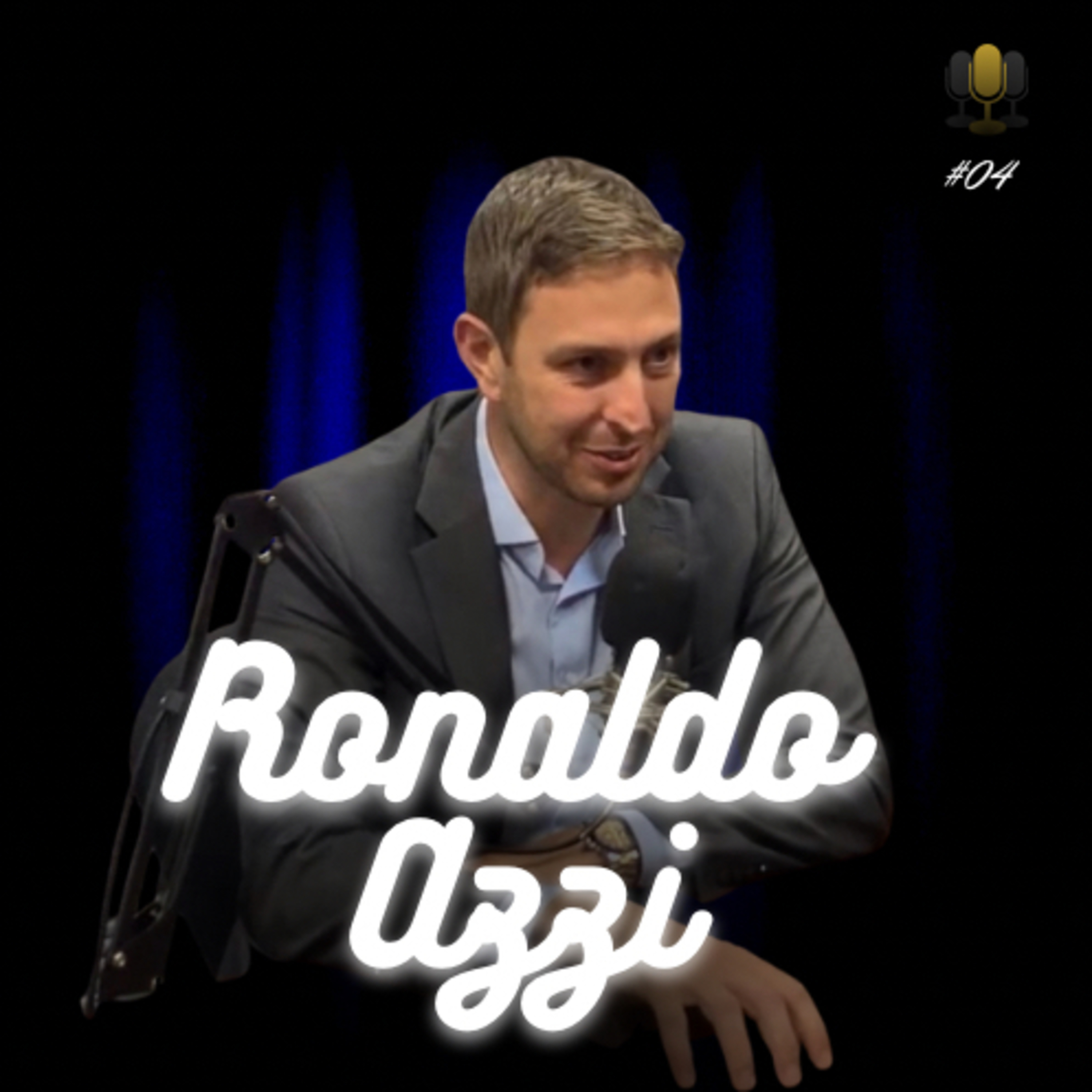 RONALDO AZZI - Liderança Podcast #04 episode artwork