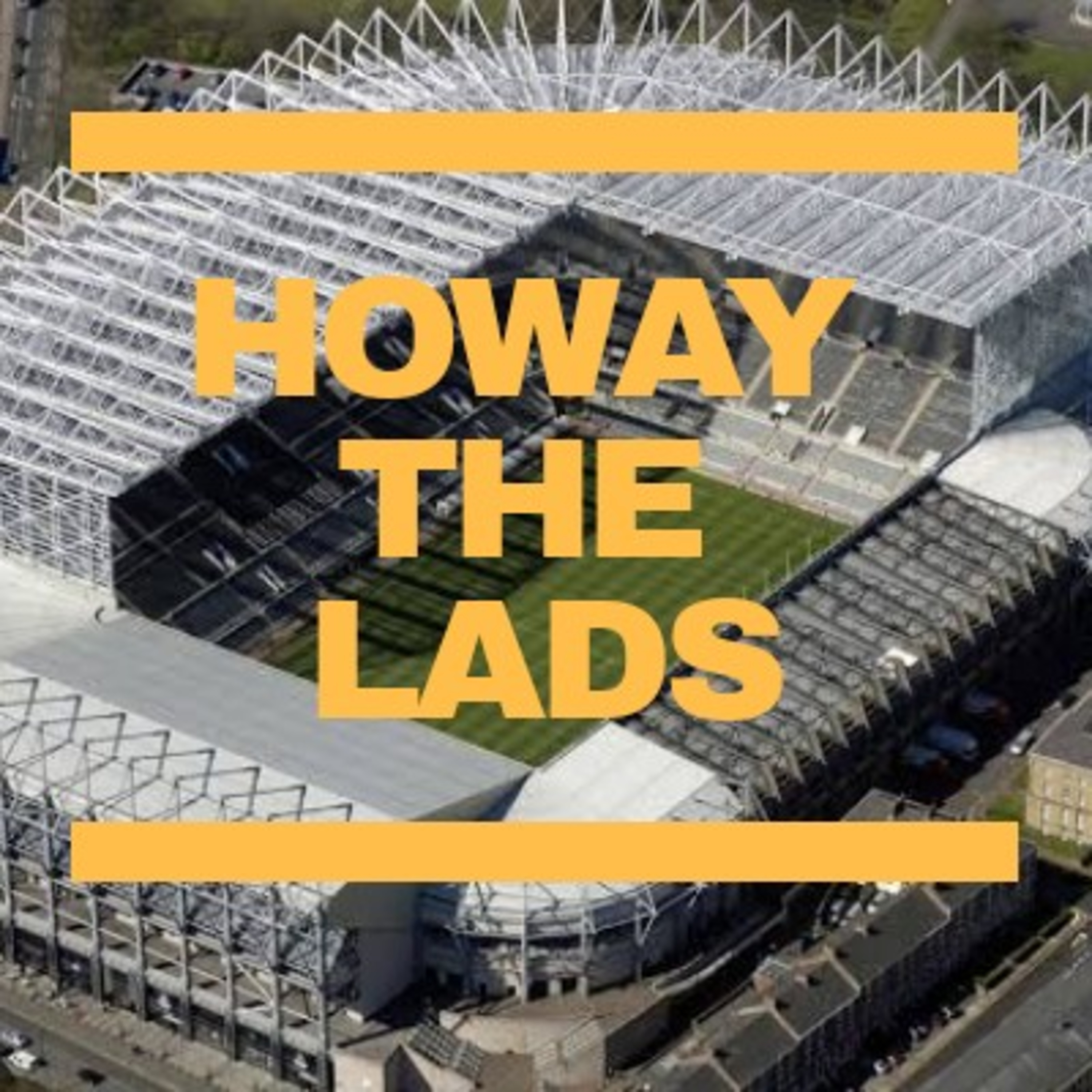 Howay The Lads