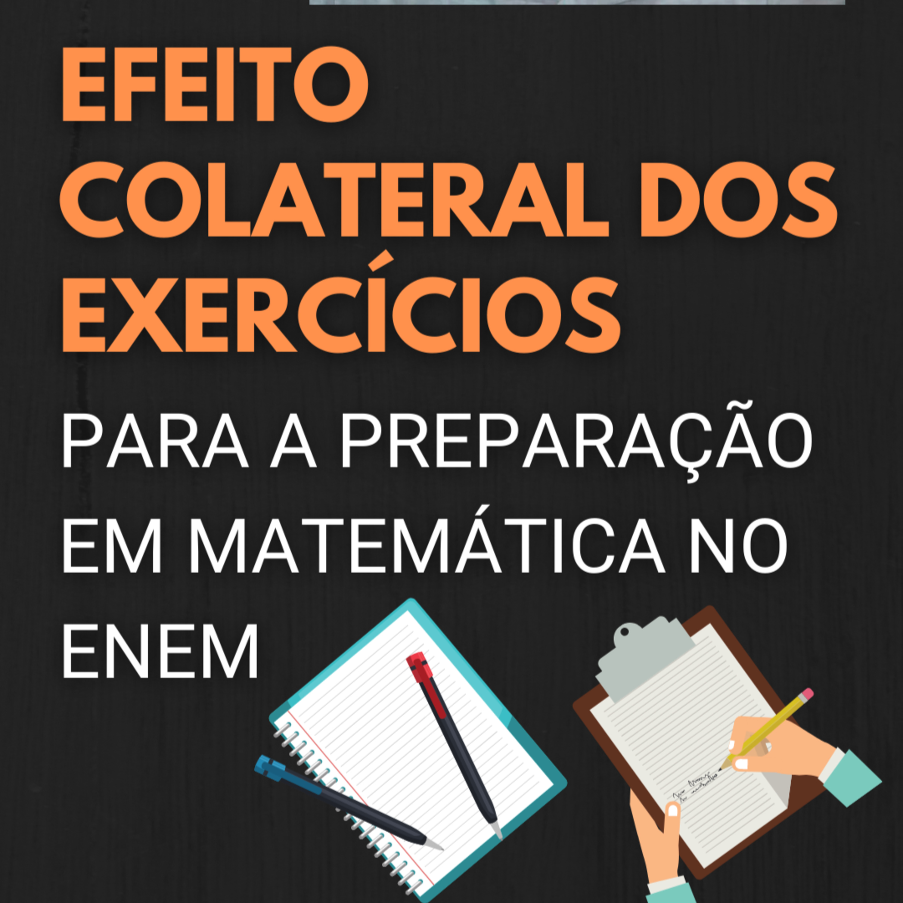 Sacadas de Matemática para os 847 pontos no Enem