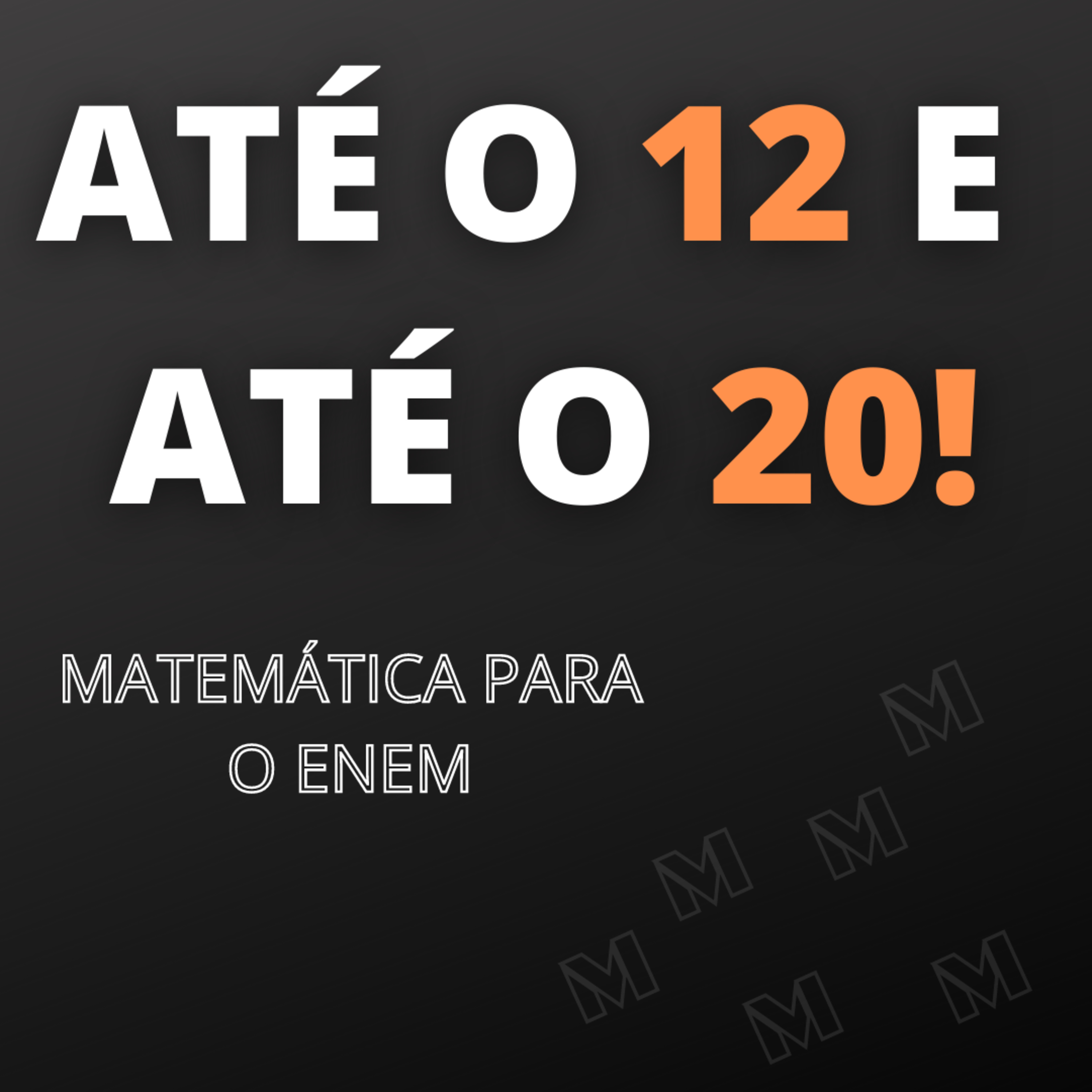 Sacadas de Matemática para os 847 pontos no Enem