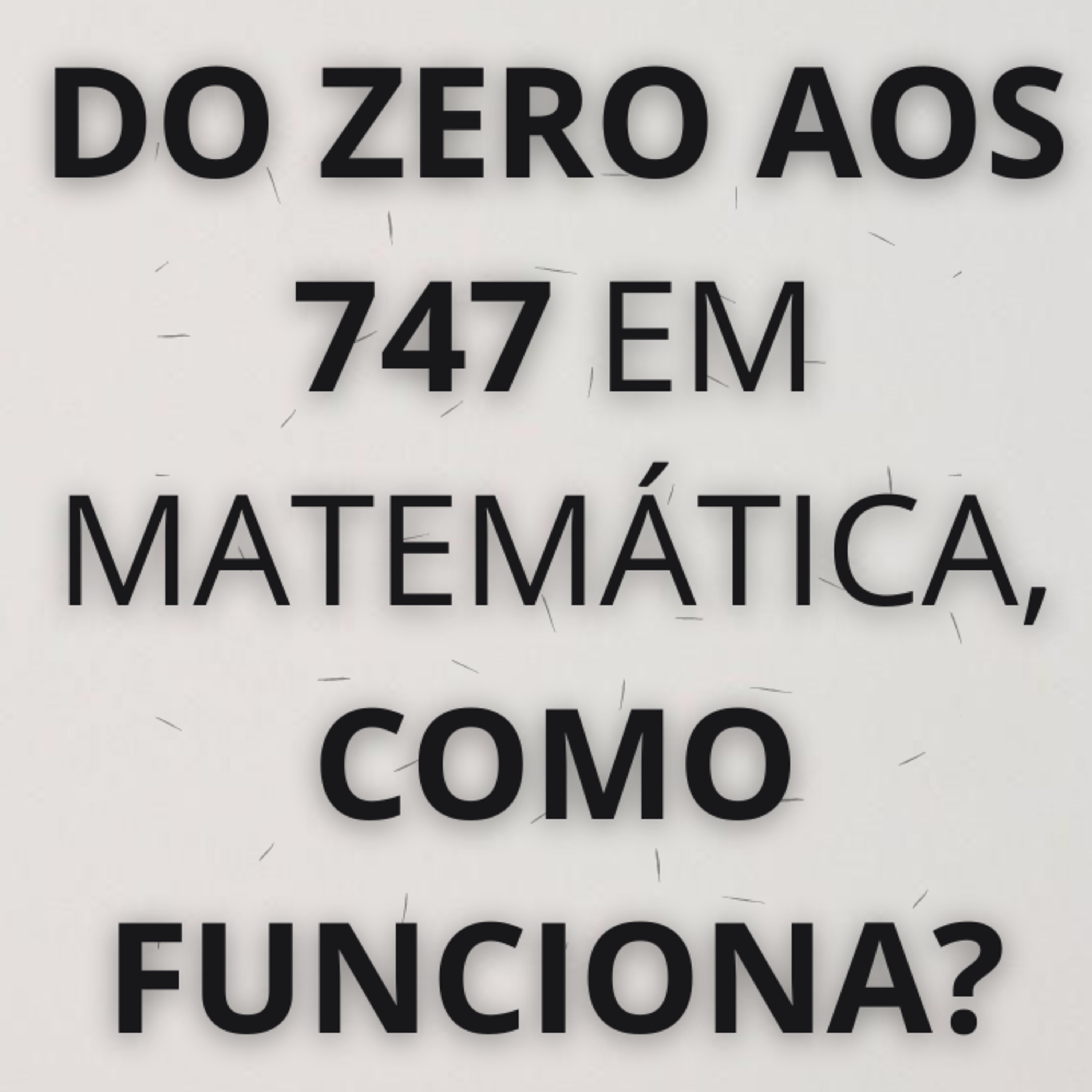 Sacadas de Matemática para os 847 pontos no Enem