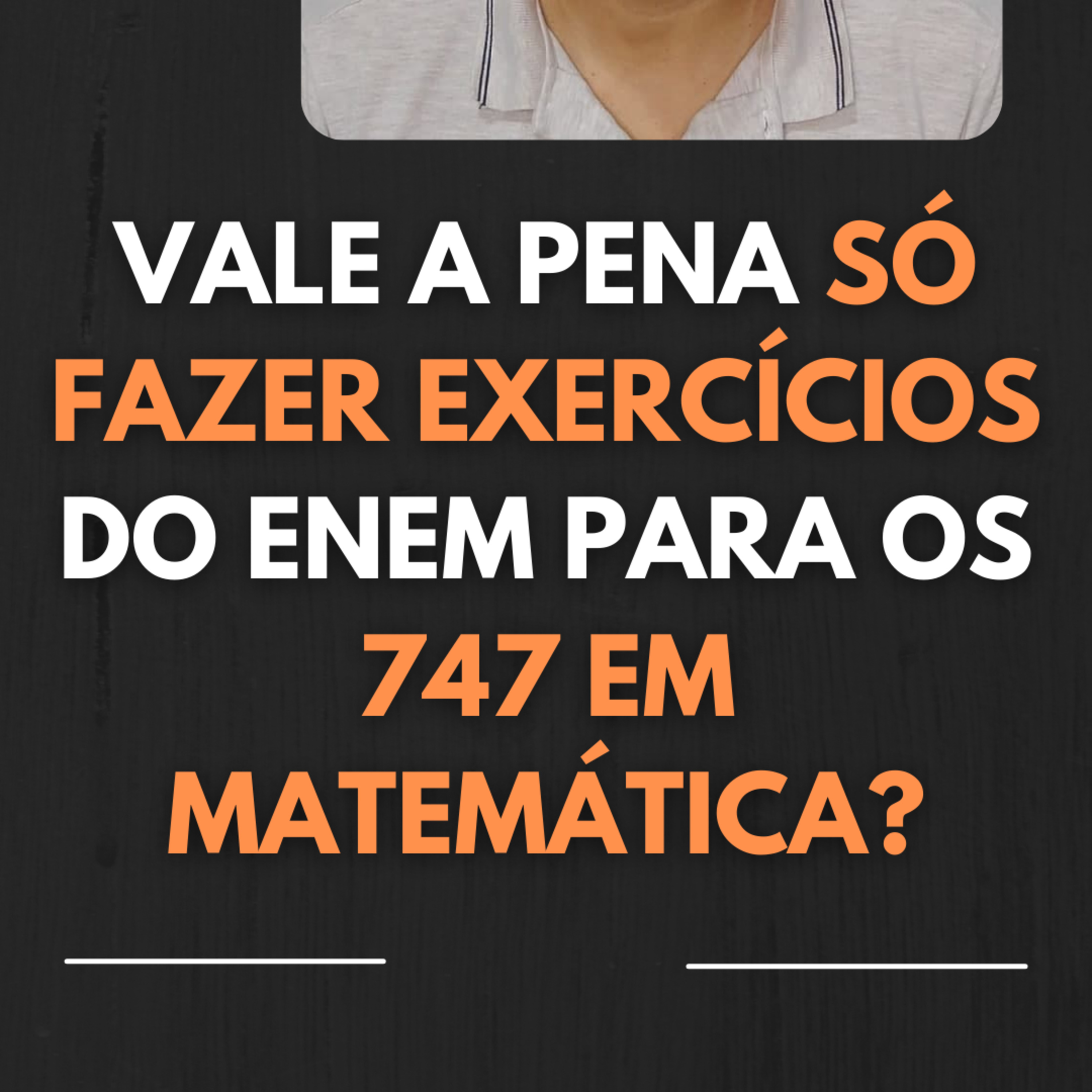 Sacadas de Matemática para os 847 pontos no Enem