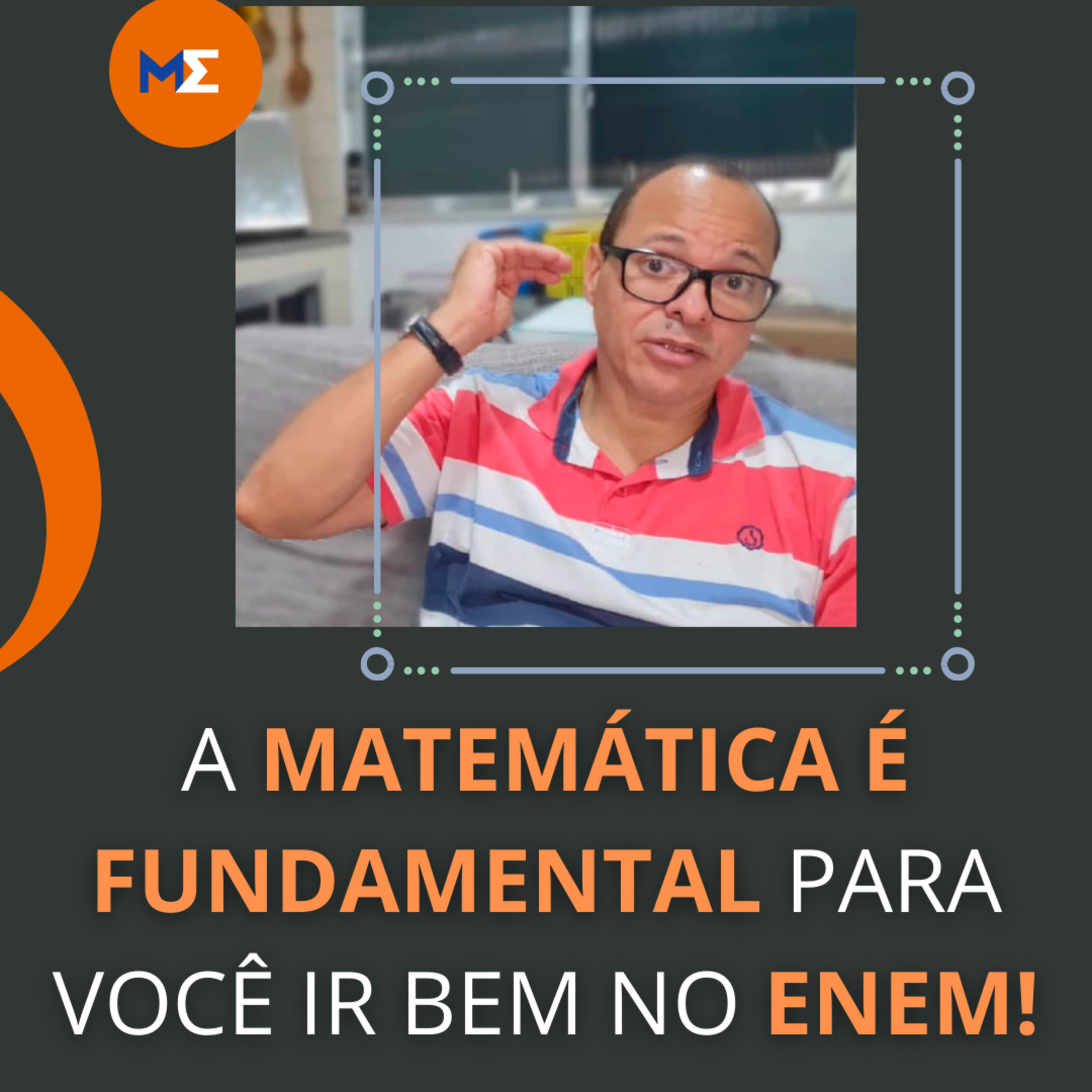 Sacadas de Matemática para os 847 pontos no Enem