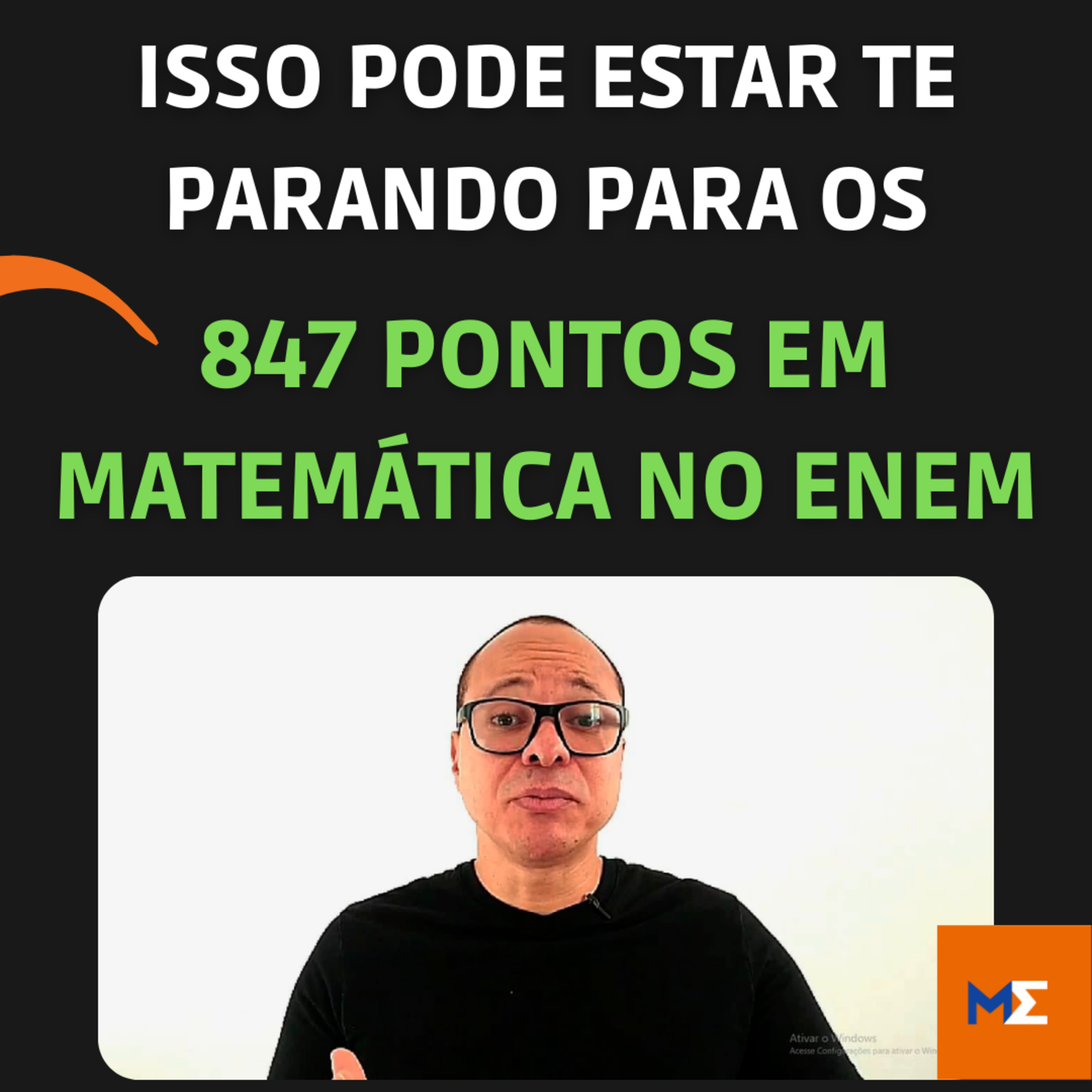 Sacadas de Matemática para os 847 pontos no Enem