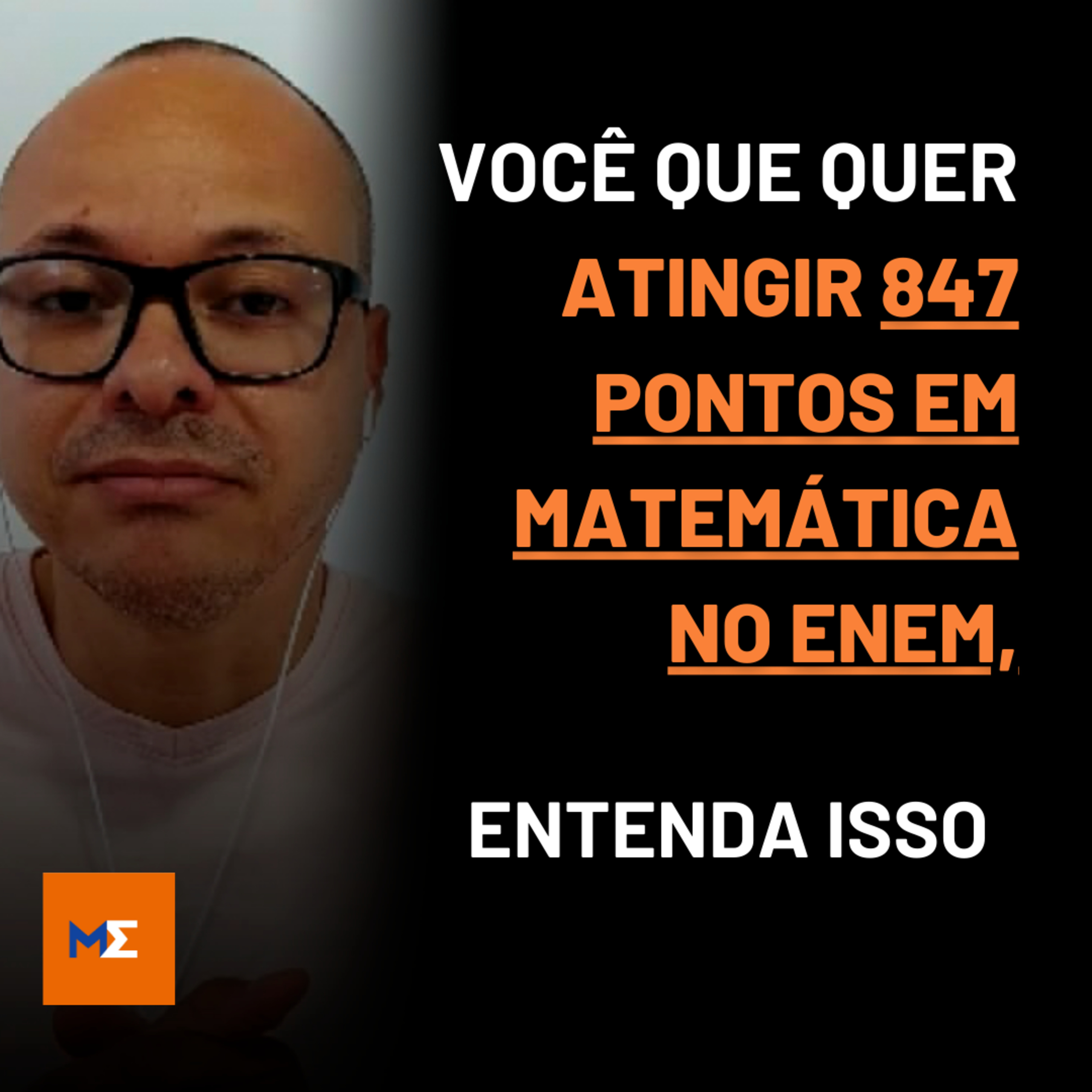 Sacadas de Matemática para os 847 pontos no Enem