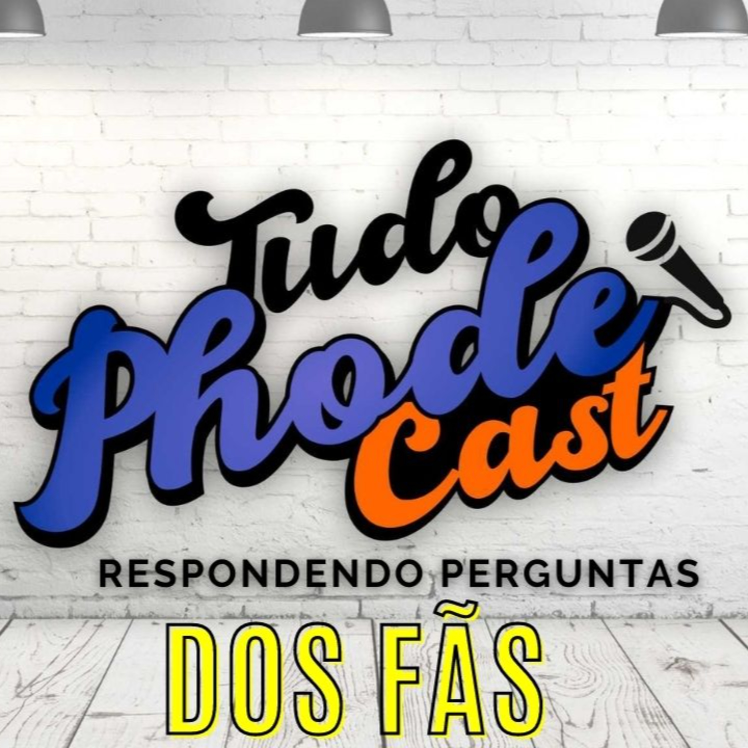 Tudo PhodeCast
