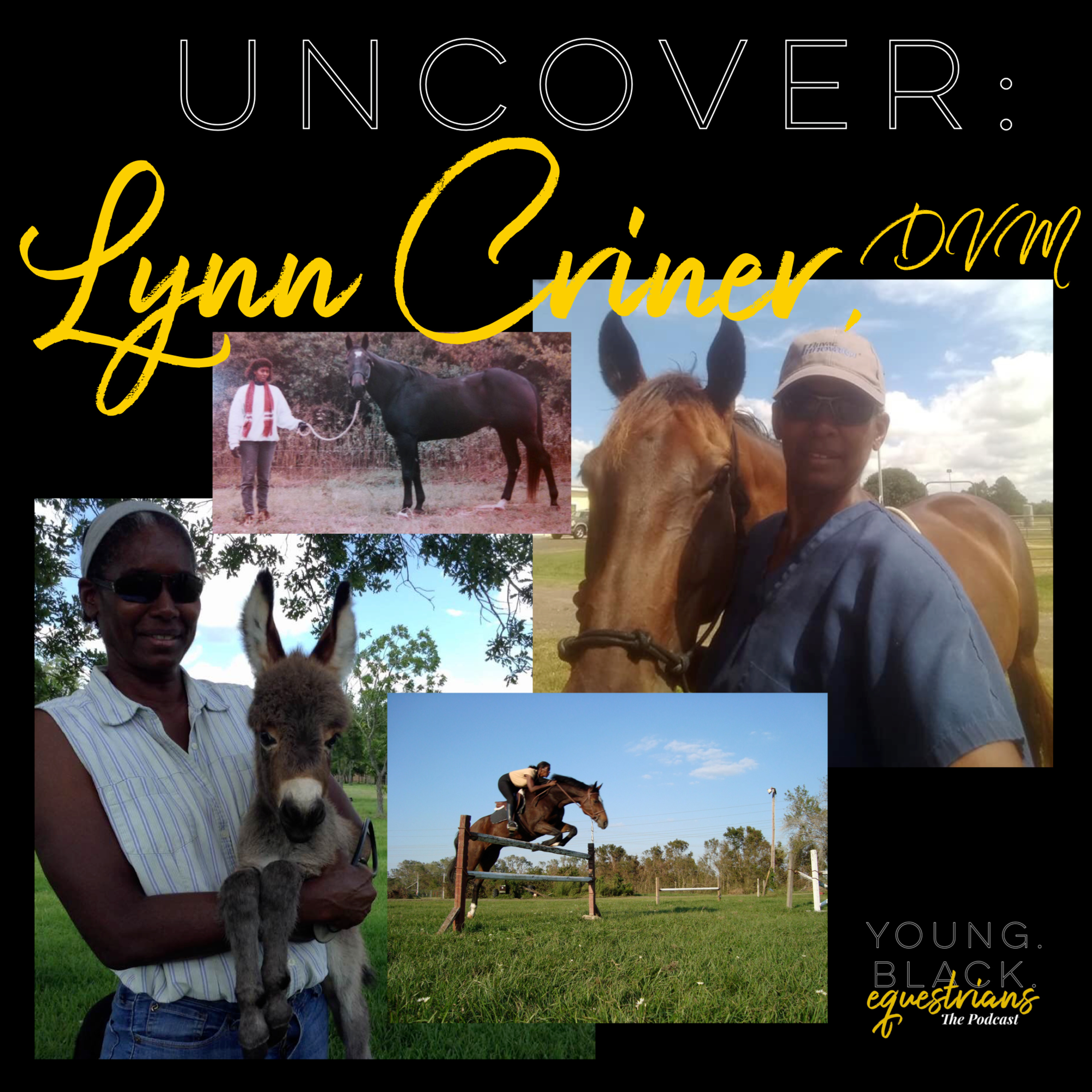 UNCOVER: Dr. Lynn Criner, DVM