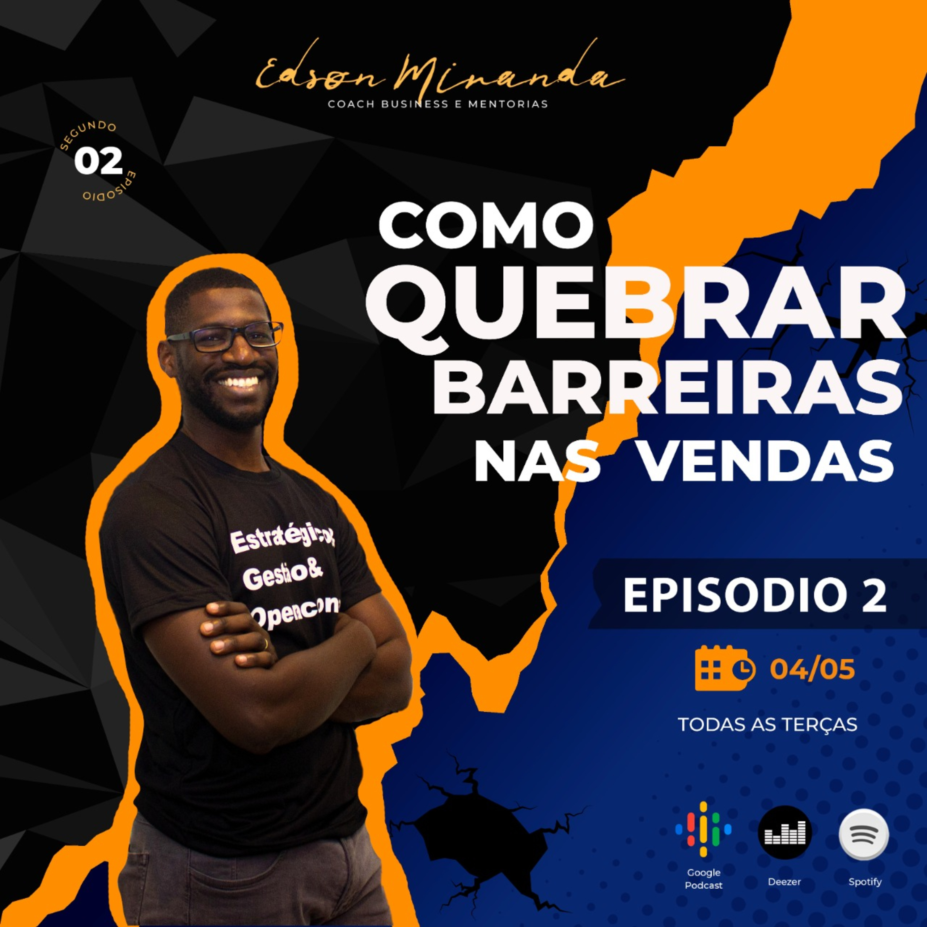 Edson Miranda - Podcast Modelagem do Sucesso