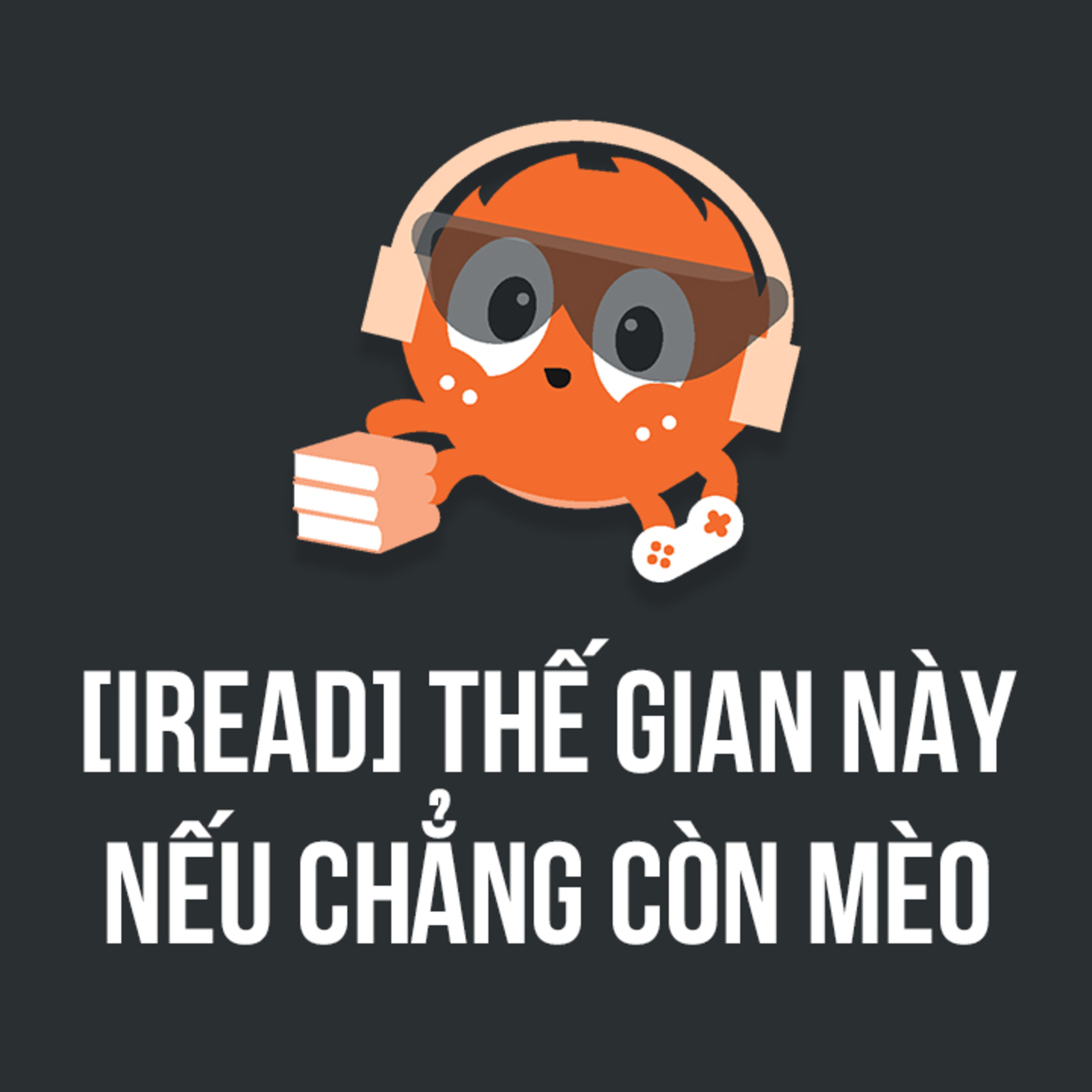 Cuộc sống sẽ ra sao nếu thiếu các BOSS | Spiderum Giải Trí | Vananh | Động Sách episode artwork