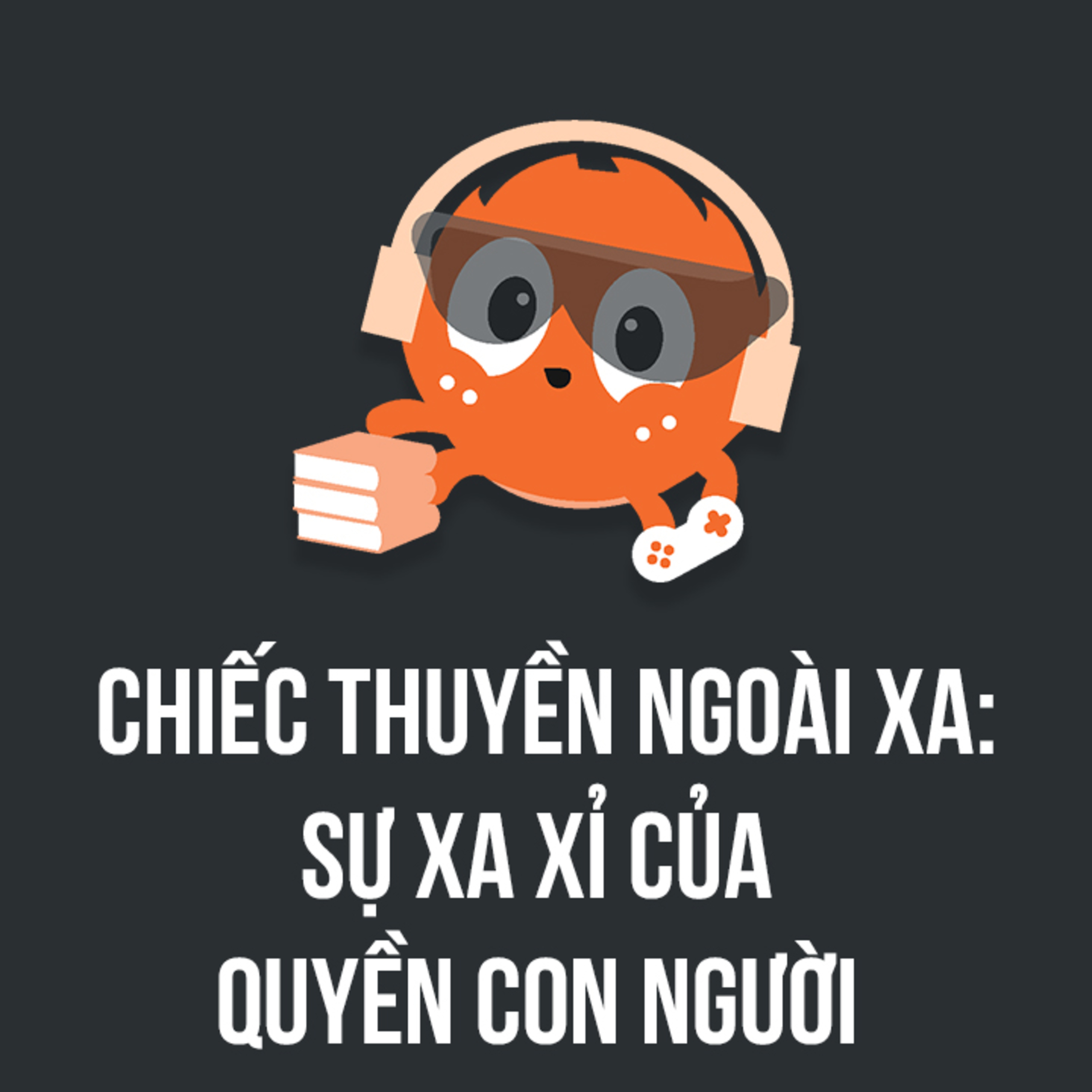 Sự xa xỉ của Quyền con người | Spiderum Giải Trí | Hanoi Socratic Society | Động Sách episode artwork