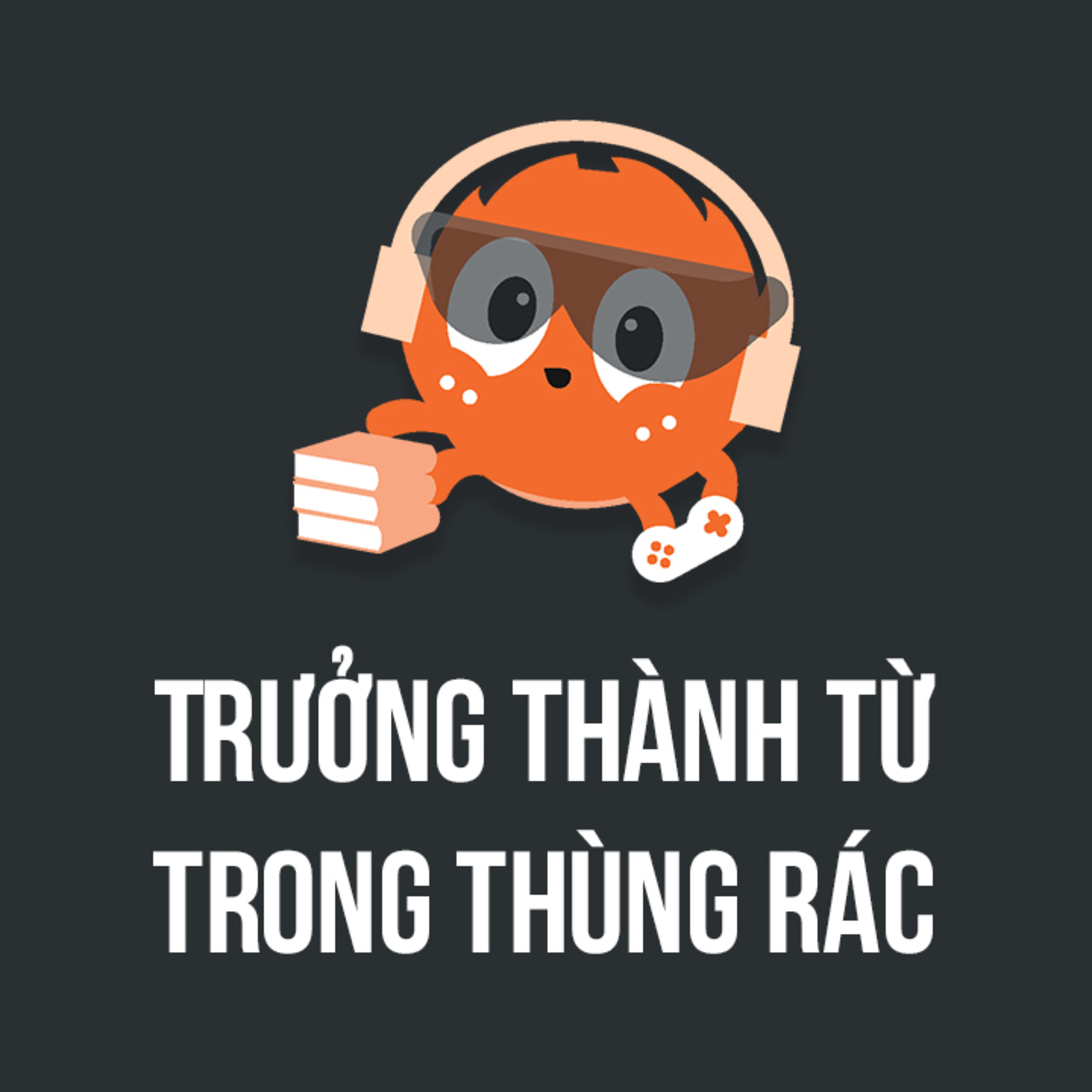 Truyện ngắn: Trưởng thành từ trong thùng rác | Spiderum Giải Trí | Helsinki | Động truyện episode artwork