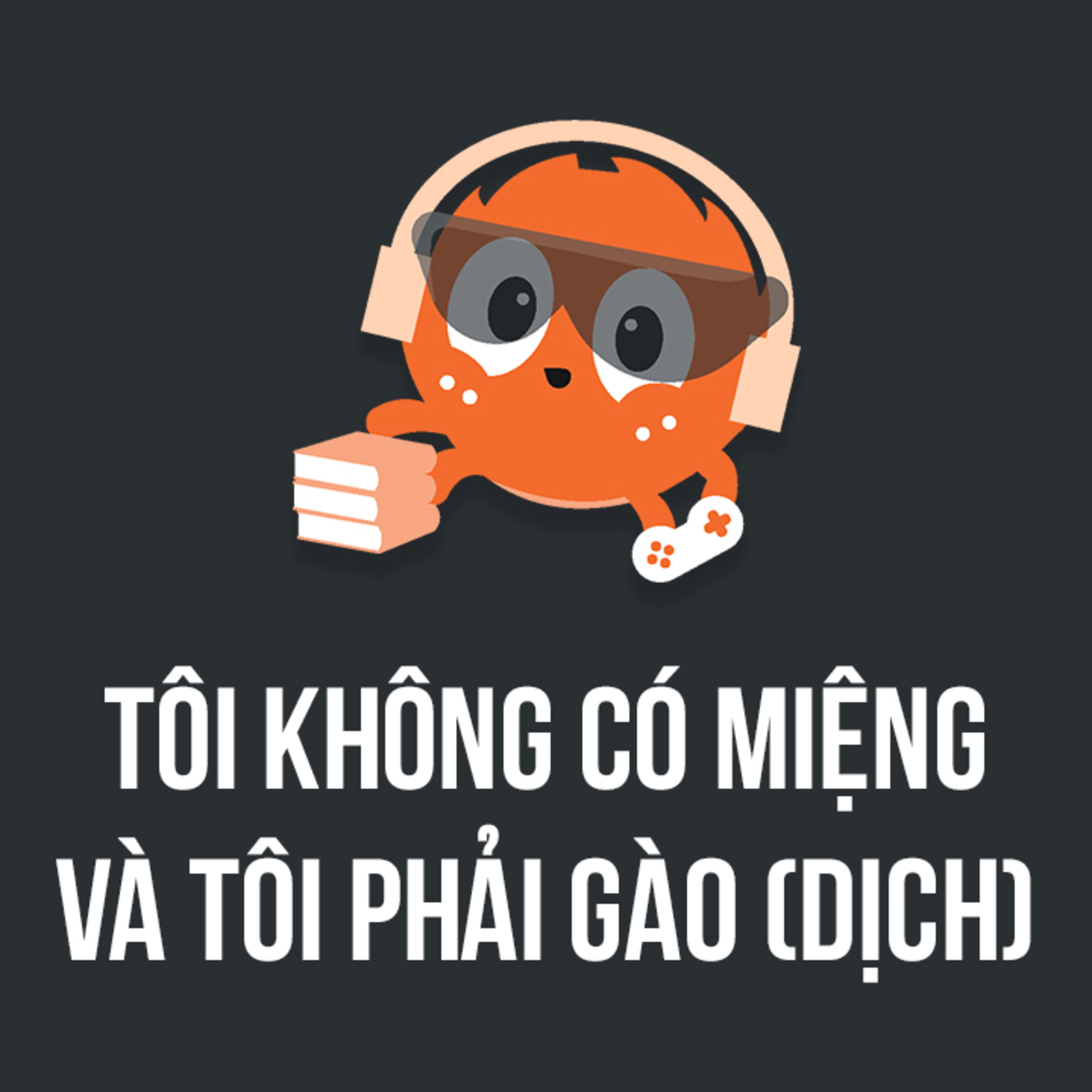 Tôi không có miệng và tôi phải gào (Dịch) | Spiderum Giải Trí | Dẫn Truyện Fiction | Động truyện episode artwork