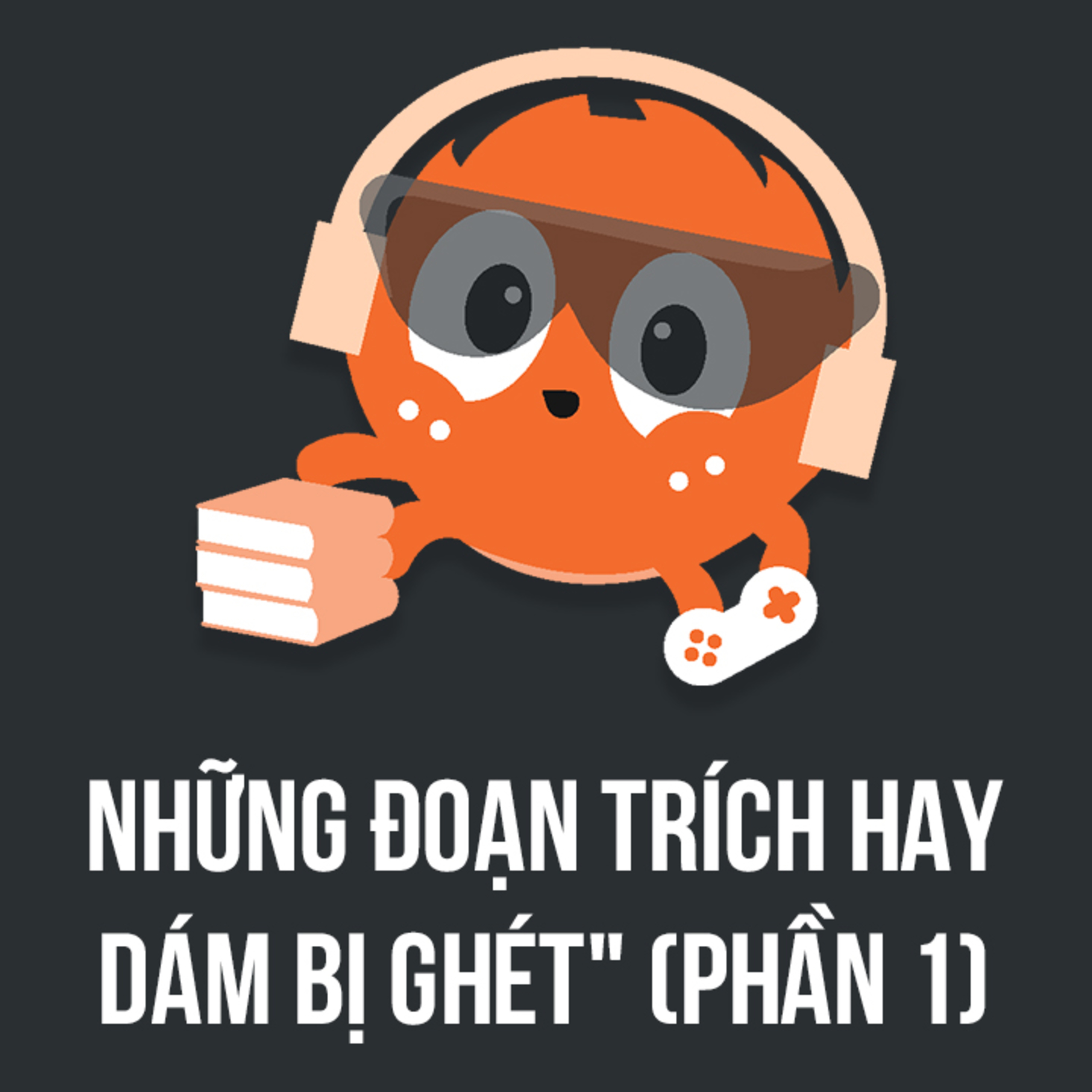 Những đoạn trích hay trong cuốn "Dám bị ghét" (Phần 1) | NHỆN ĐỌC SÁCH | Spiderum Giải Trí episode artwork