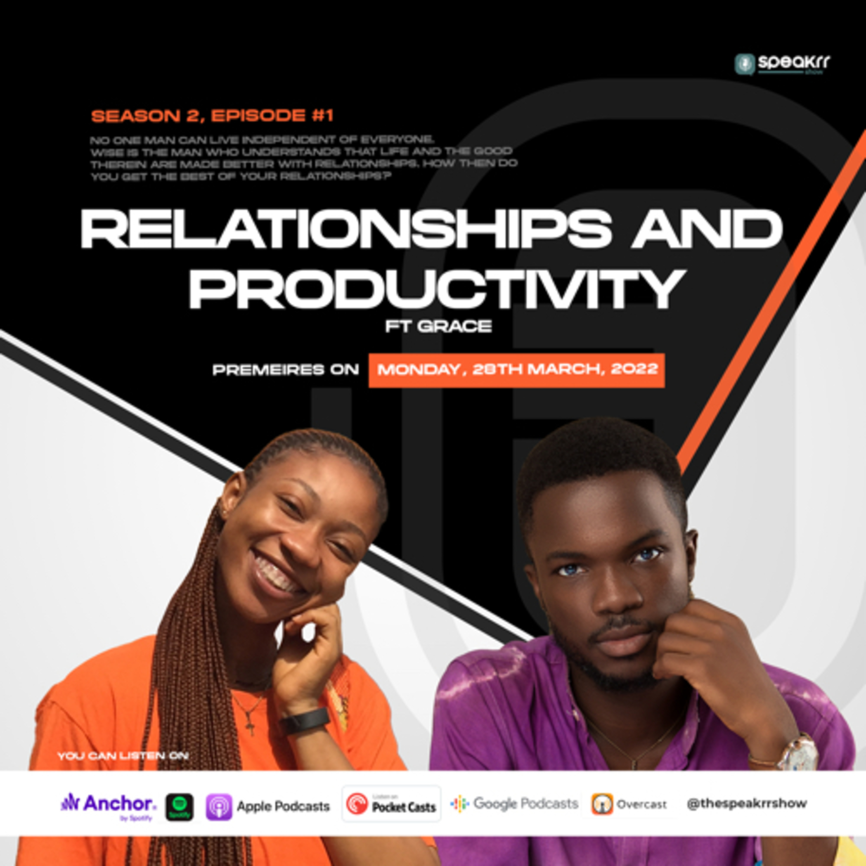 S2 EP01; Relationships and Productivity ft Grace episode artwork
