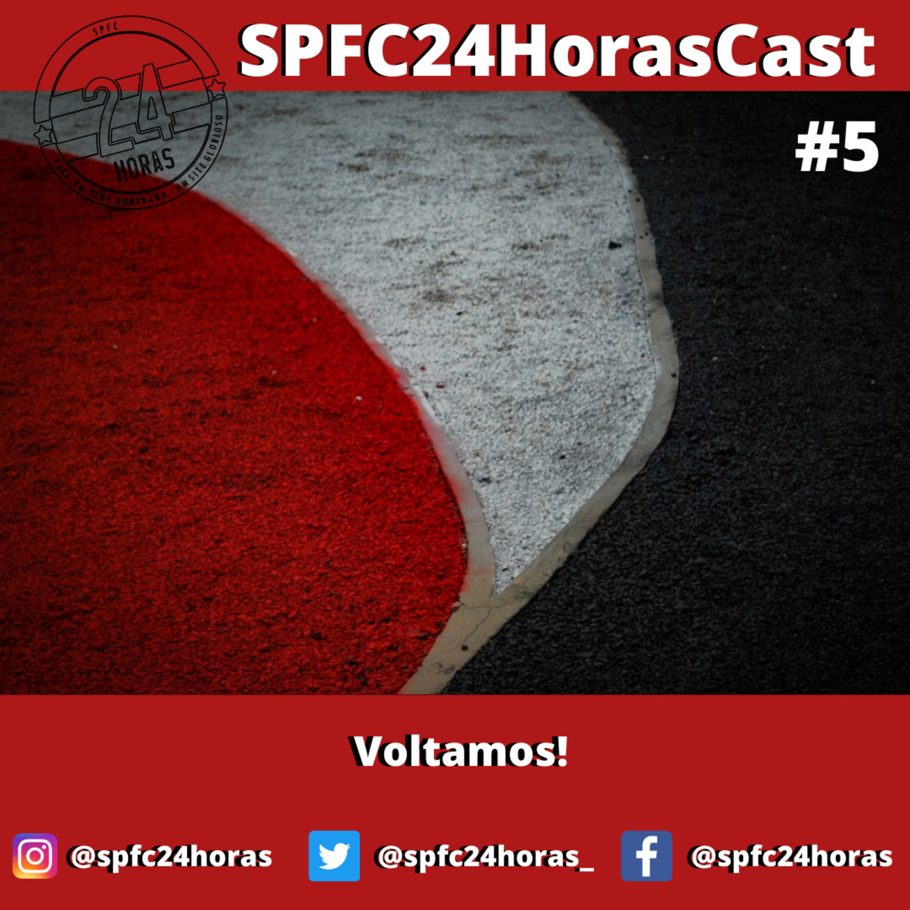 SPFC24HorasCast