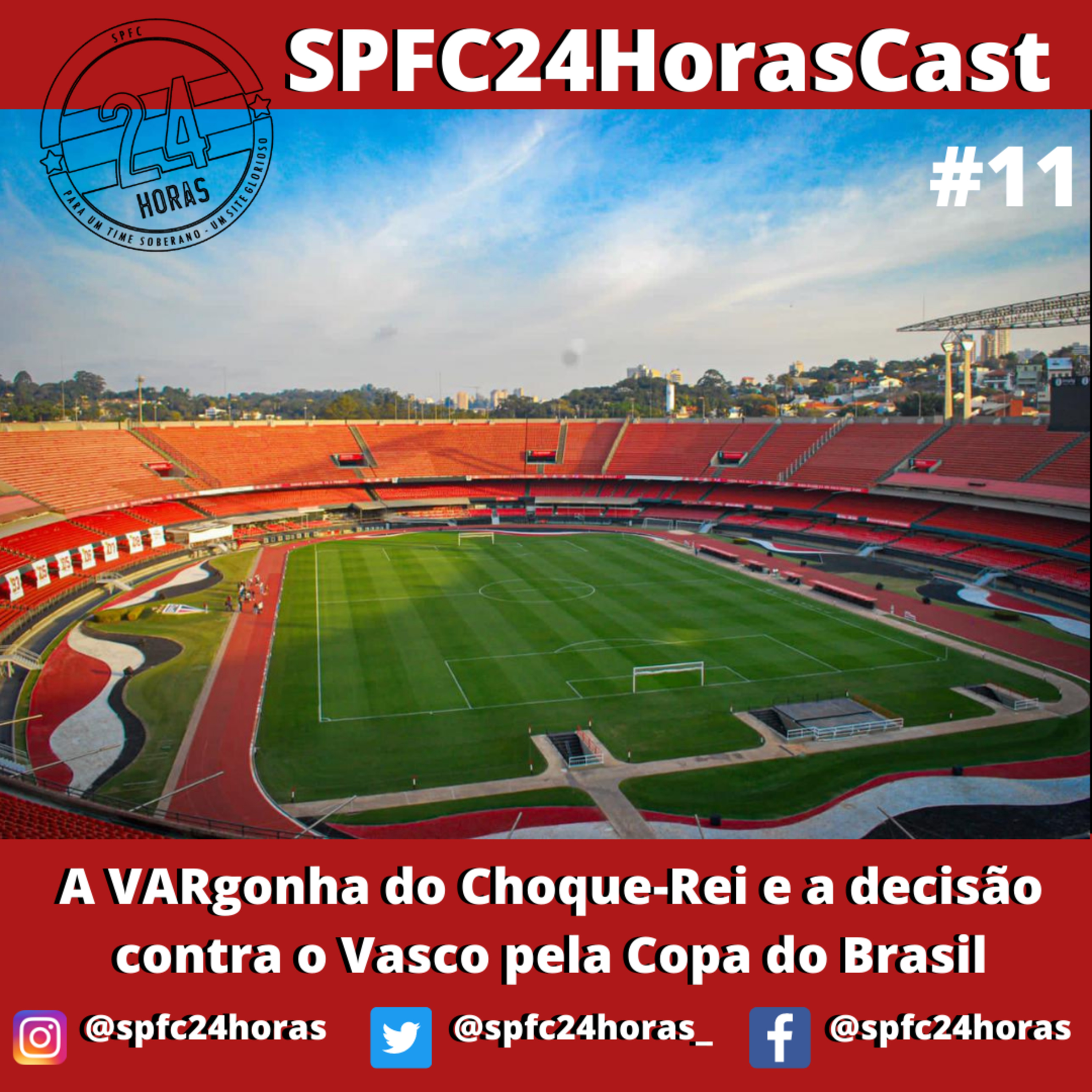 SPFC24HorasCast