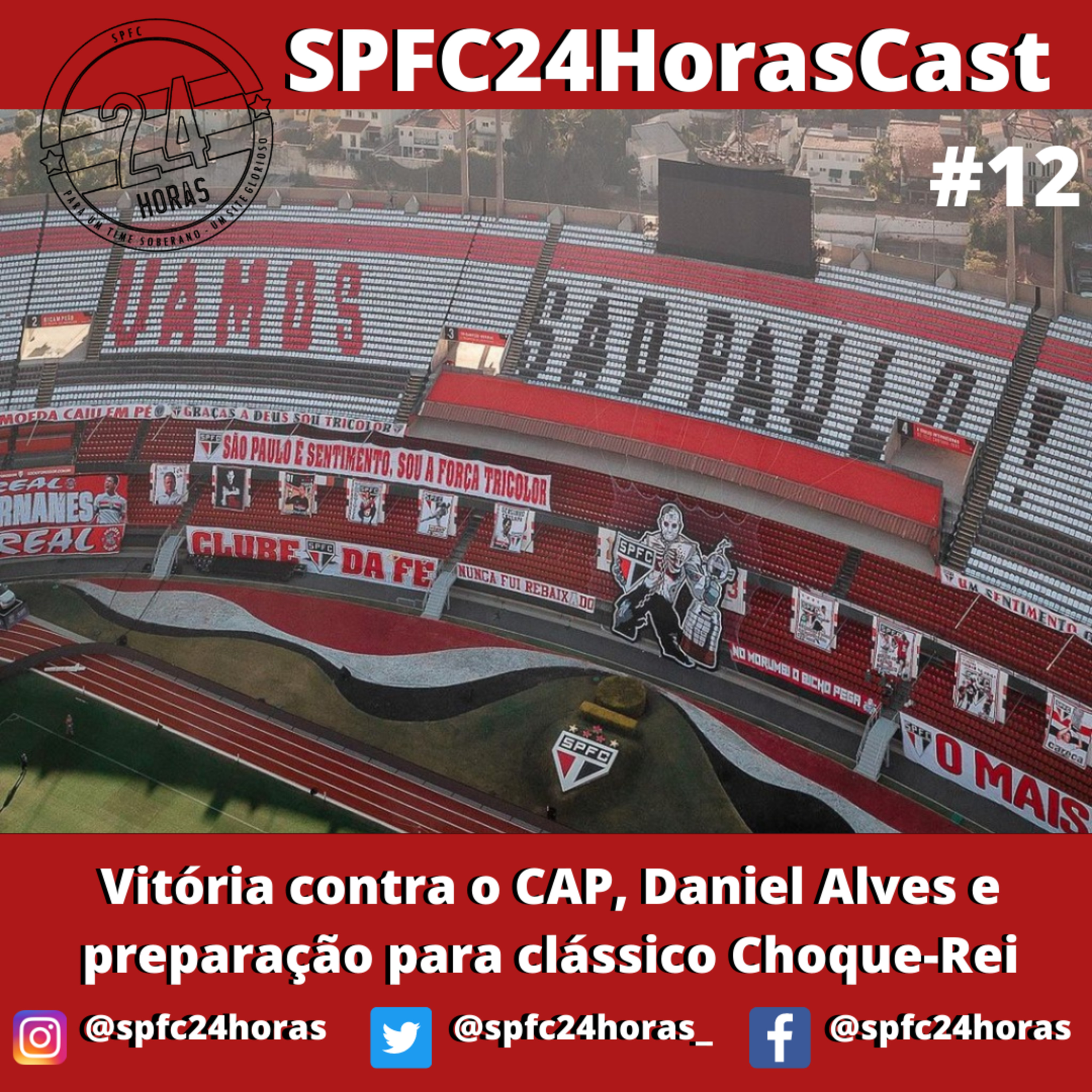 SPFC24HorasCast