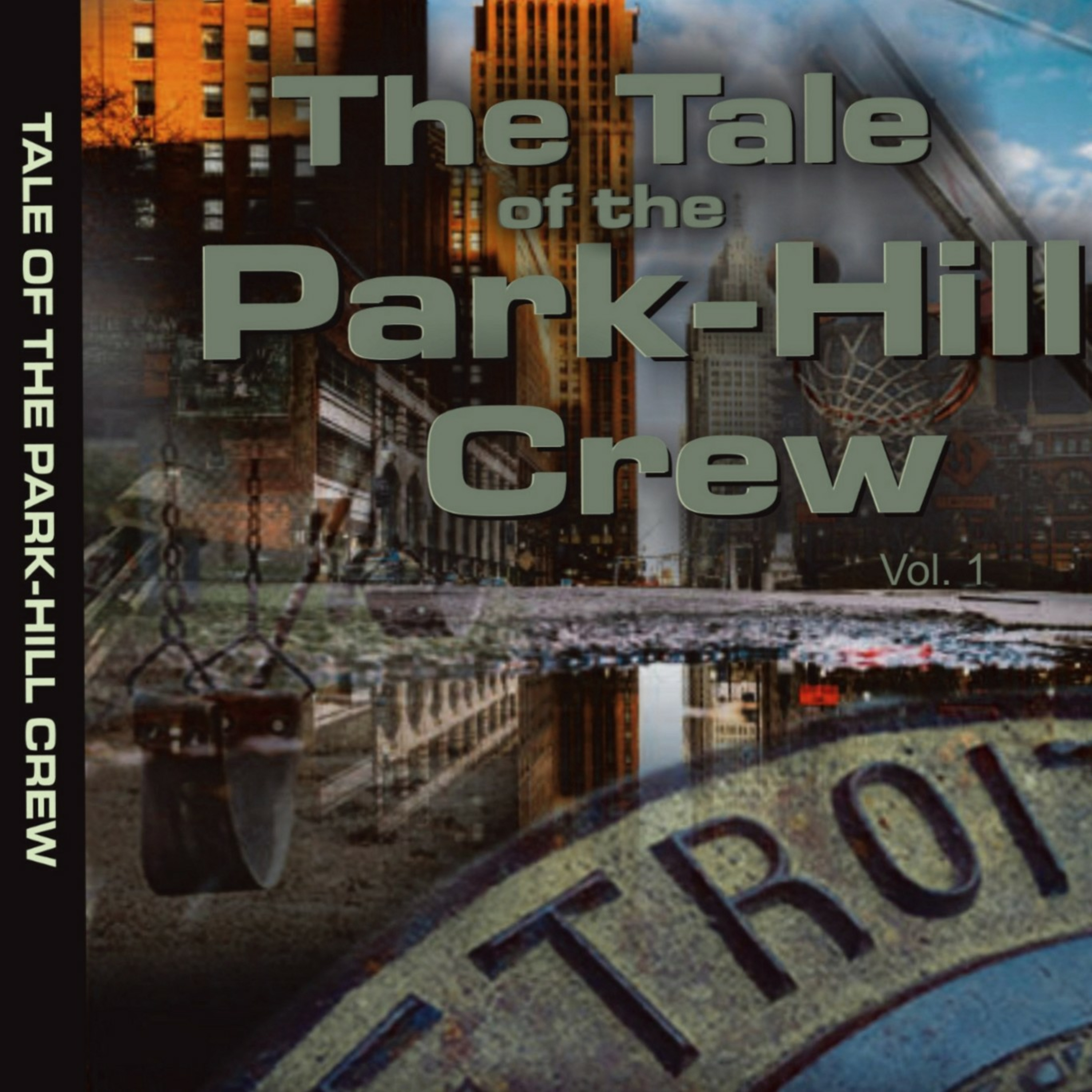 The Tale of the Park-Hill Crew pgs 63-95 Damion's World  episode artwork