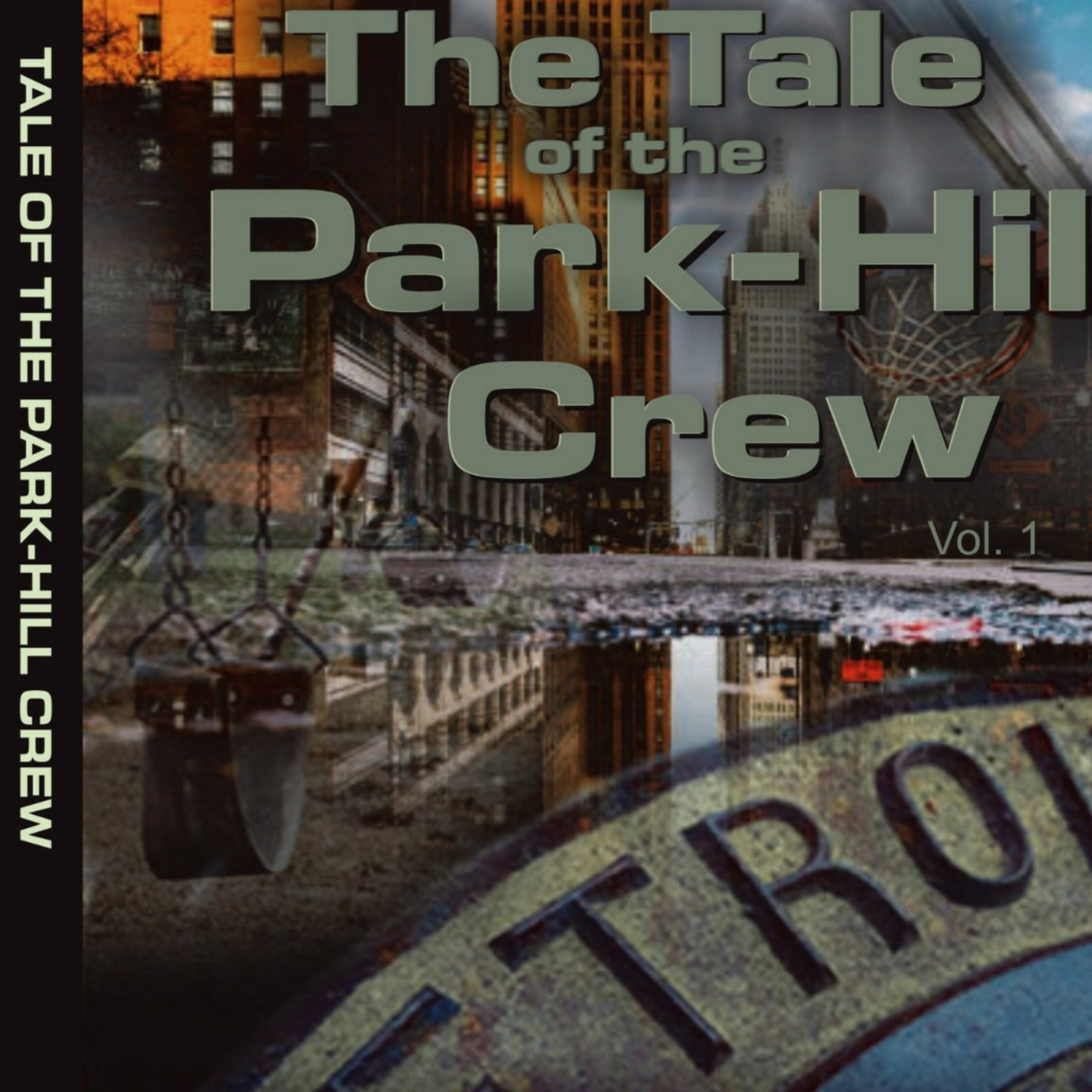 The Tale of the Park-Hill Crew Chapter 12 (Damion's Two Worlds Collide) episode artwork