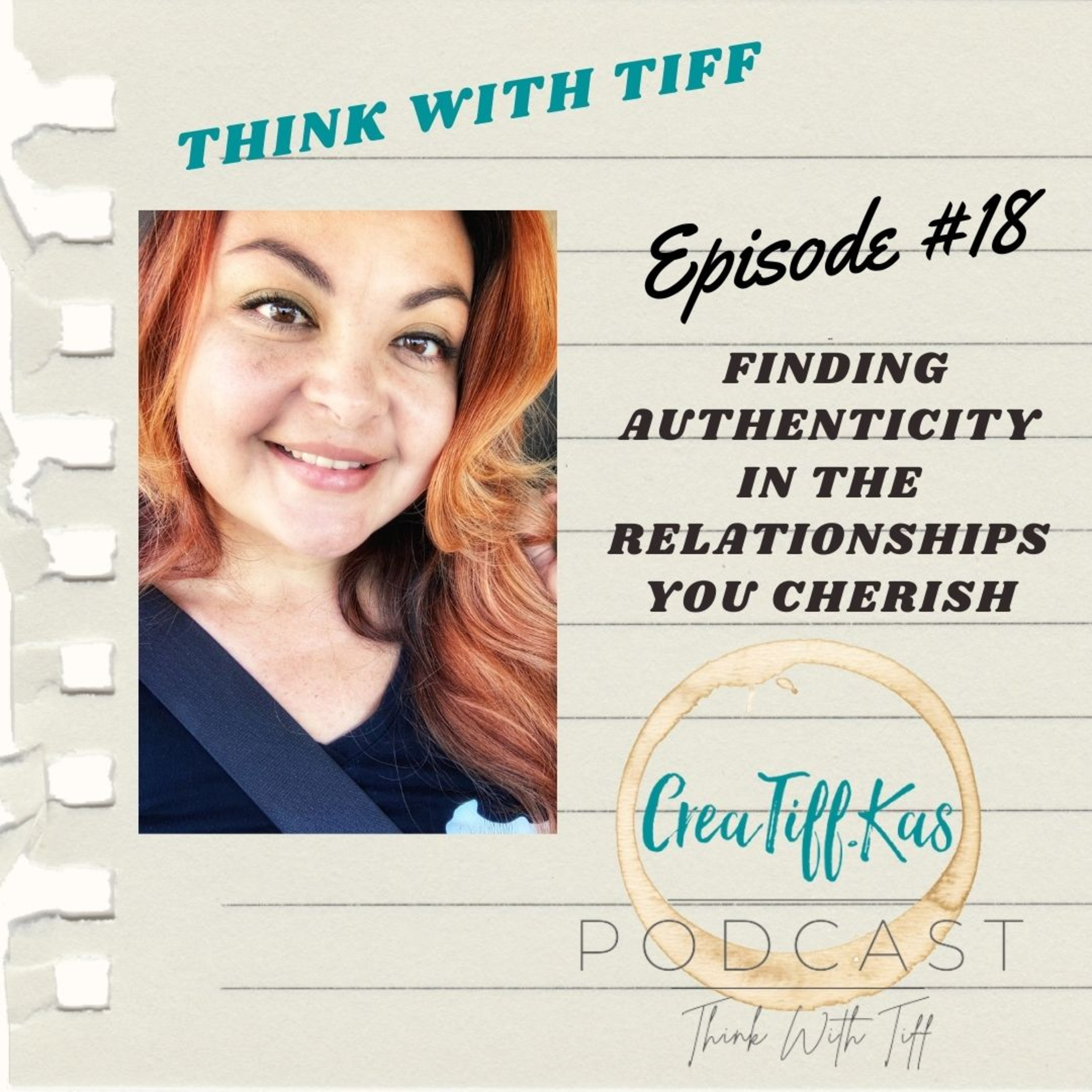 The CreaTiff.Kas Podcast: Think with Tiff