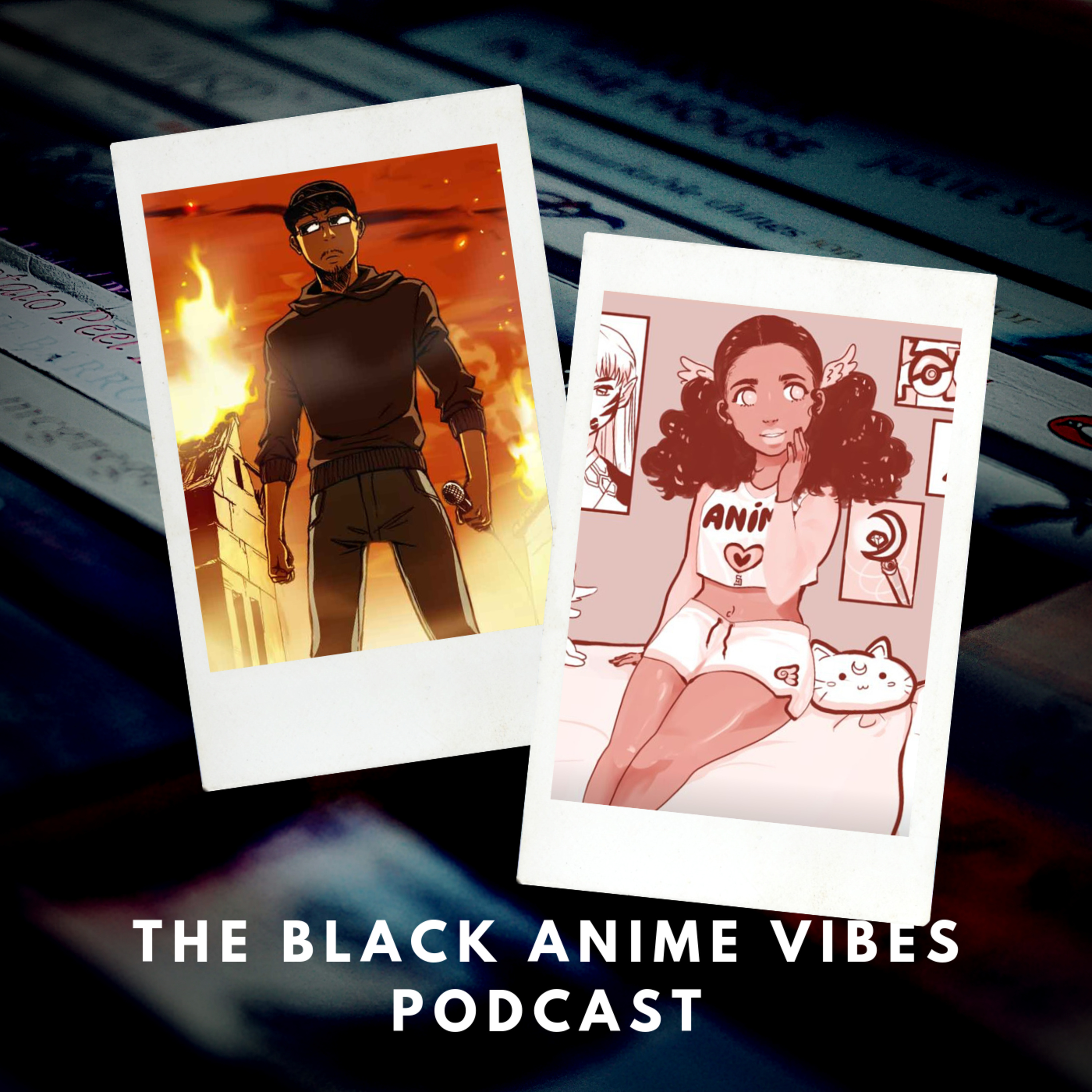 BLACK ANIME VIBES - EP 1: We Back At It! episode artwork
