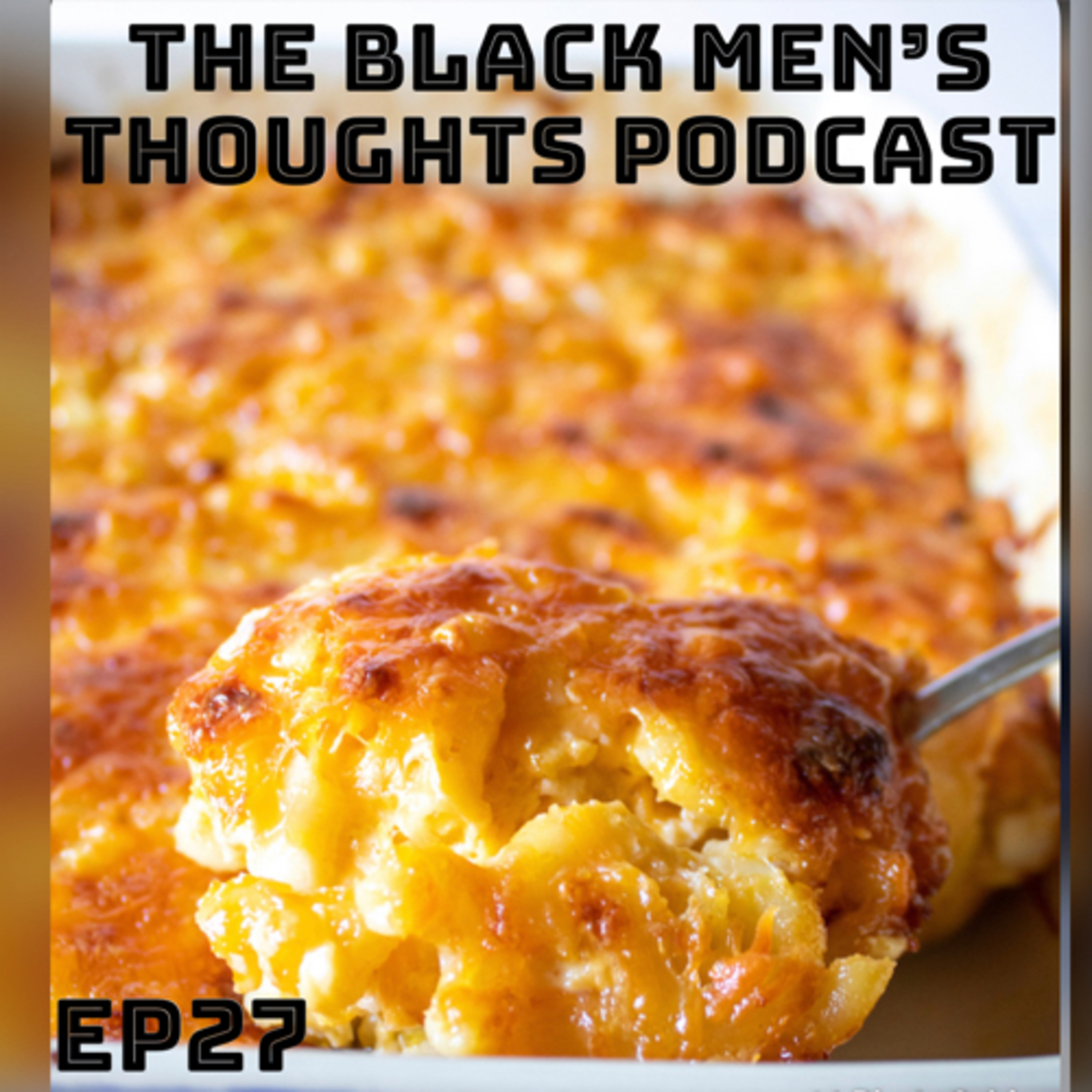 The Black Mens Thoughts Podcast