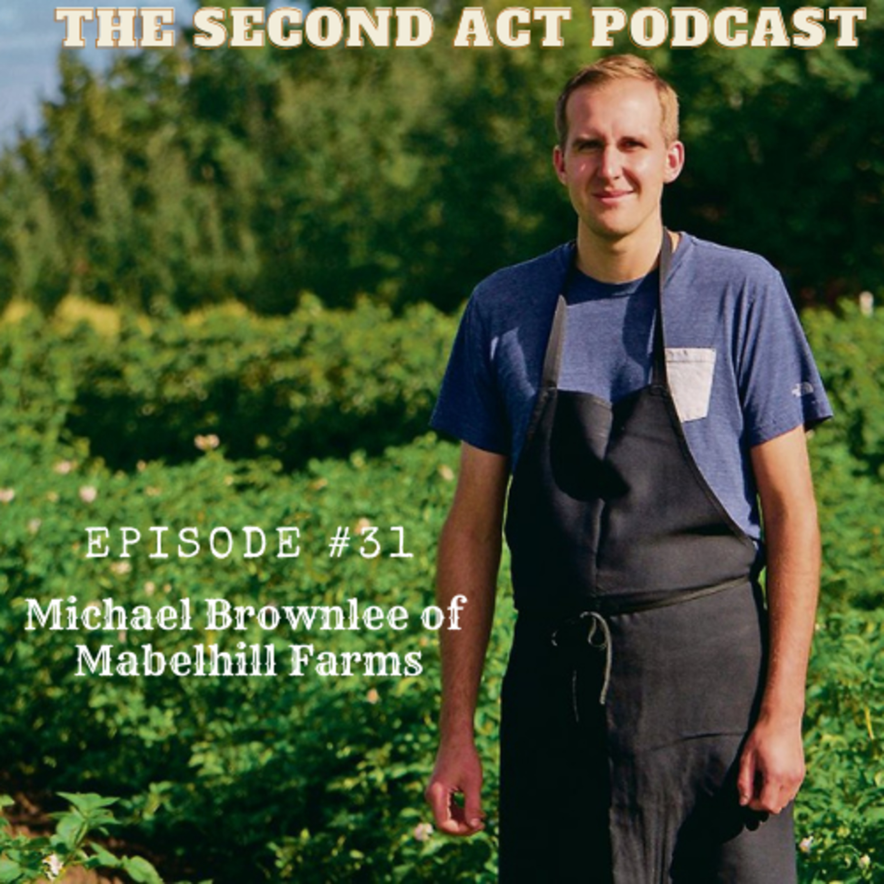 The Second Act Podcast