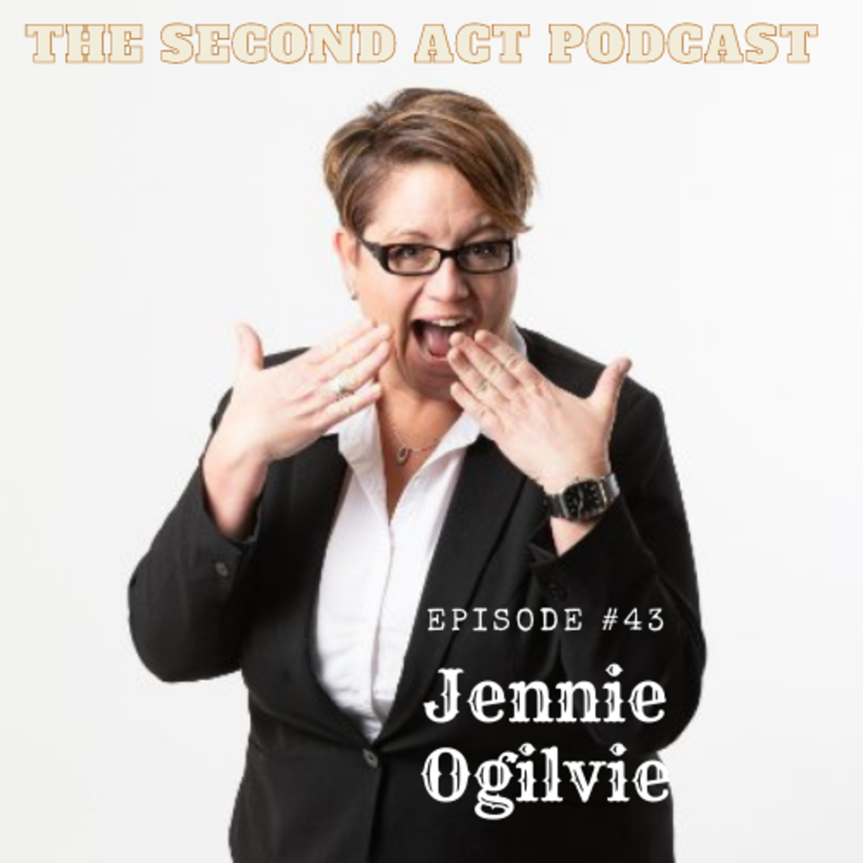 The Second Act Podcast