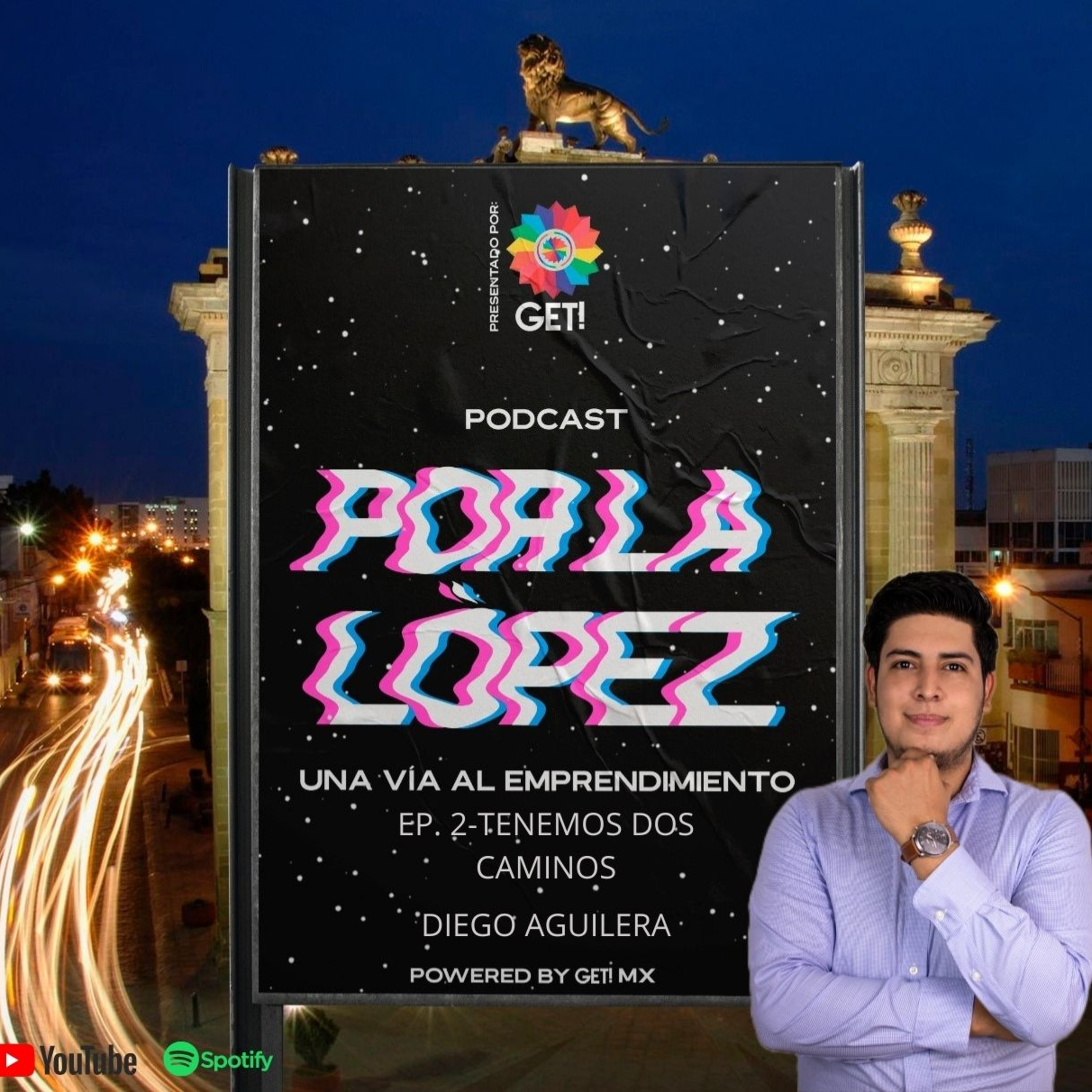 Ep. 2 - "Tenemos dos caminos" episode artwork