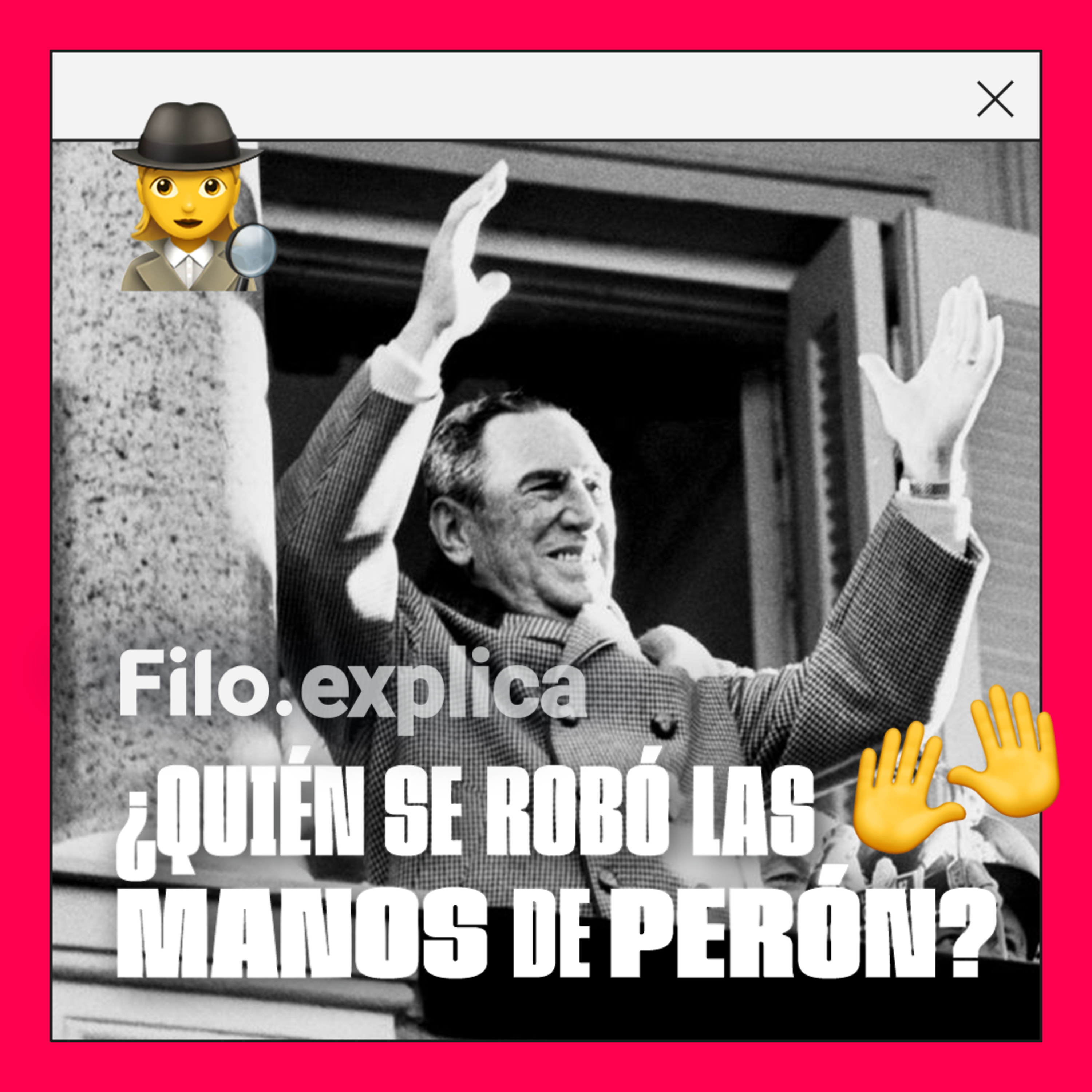 Una historia de misterio, mafia y sociedades secretas: qué pasó con LAS MANOS DE PERÓN episode artwork