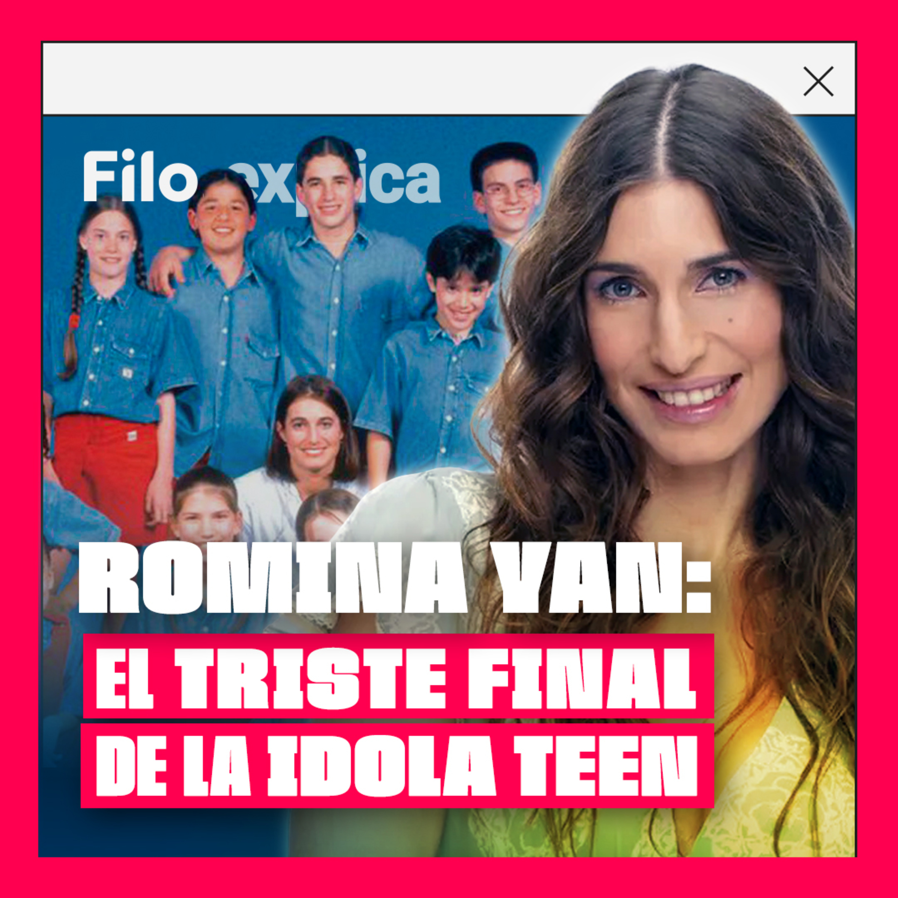 ROMINA YAN: la TRÁGICA MUERTE de la ÍDOLA TEEN que comenzó su carrera con JUGATE CONMIGO | Filo.Explica episode artwork